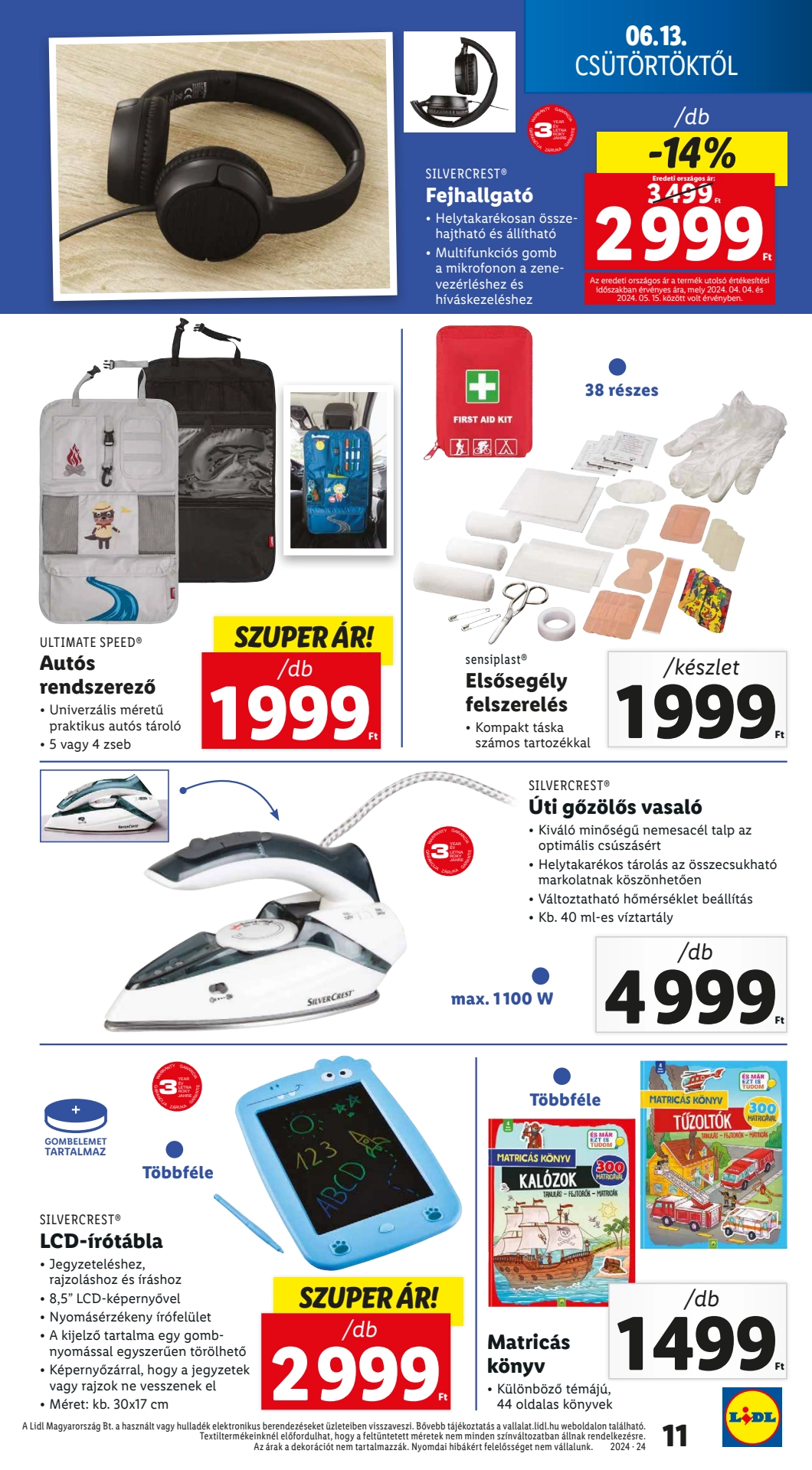 Lapozható Lidl Nonfood szórólap 2024. 06.13 - 11. oldal Lapozható Lidl Nonfood szórólap 2024. 06.13 - 11. oldal