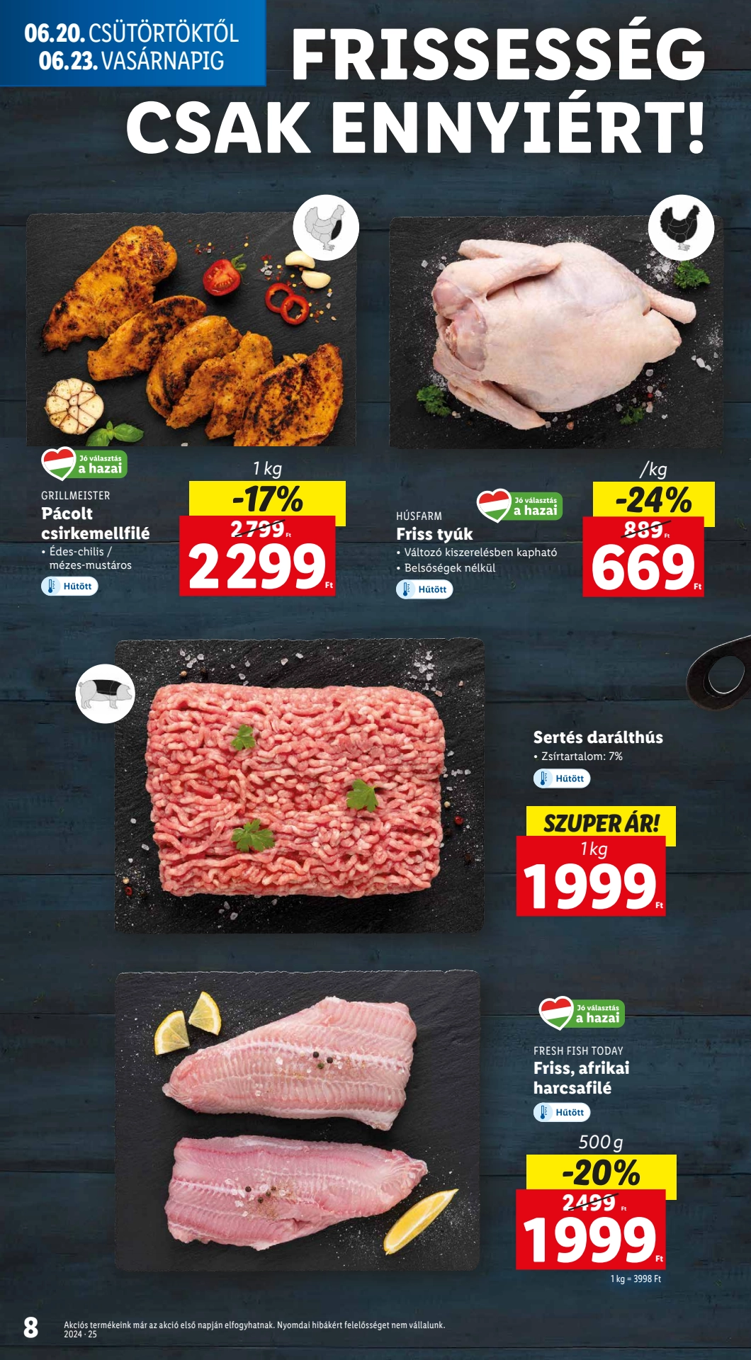 Lapozható Lidl szórólap 2024. 06.20-06.26 - 8. oldal Lapozható Lidl szórólap 2024. 06.20-06.26 - 8. oldal