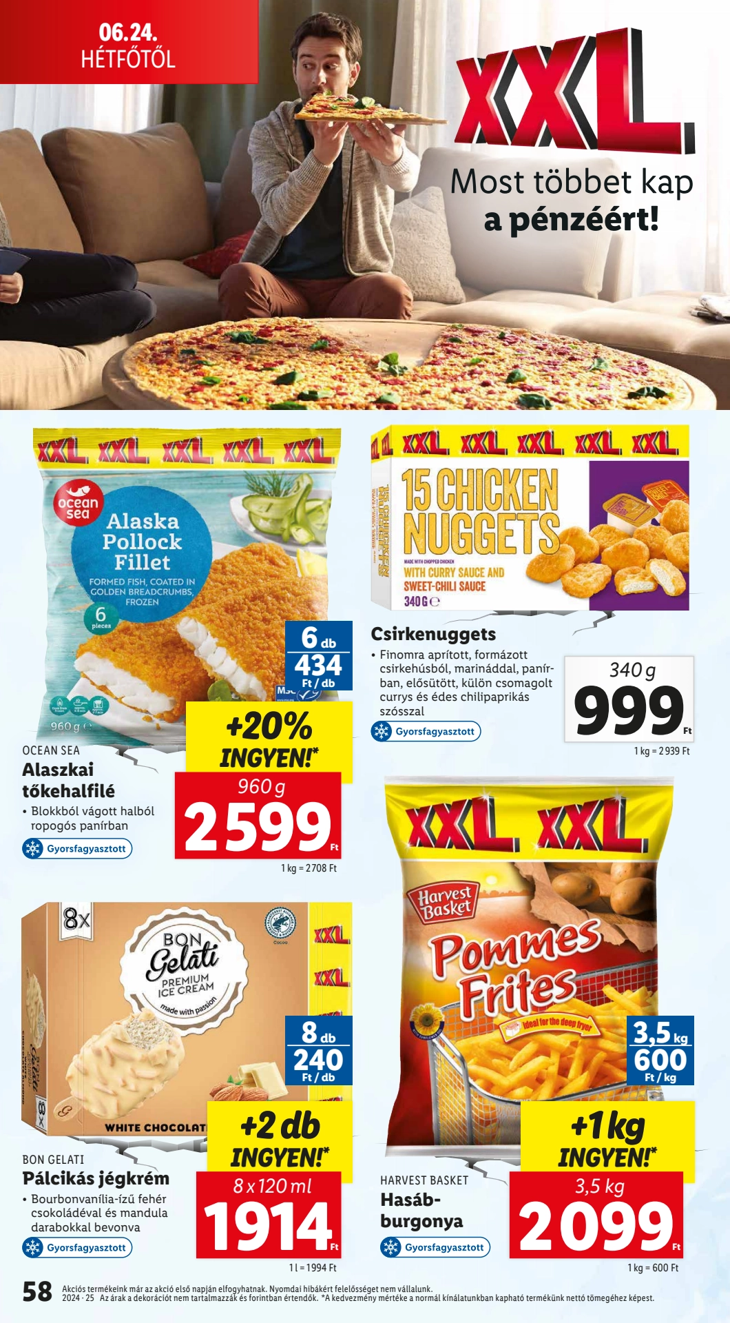 Lapozható Lidl szórólap 2024. 06.20-06.26 - 58. oldal Lapozható Lidl szórólap 2024. 06.20-06.26 - 58. oldal