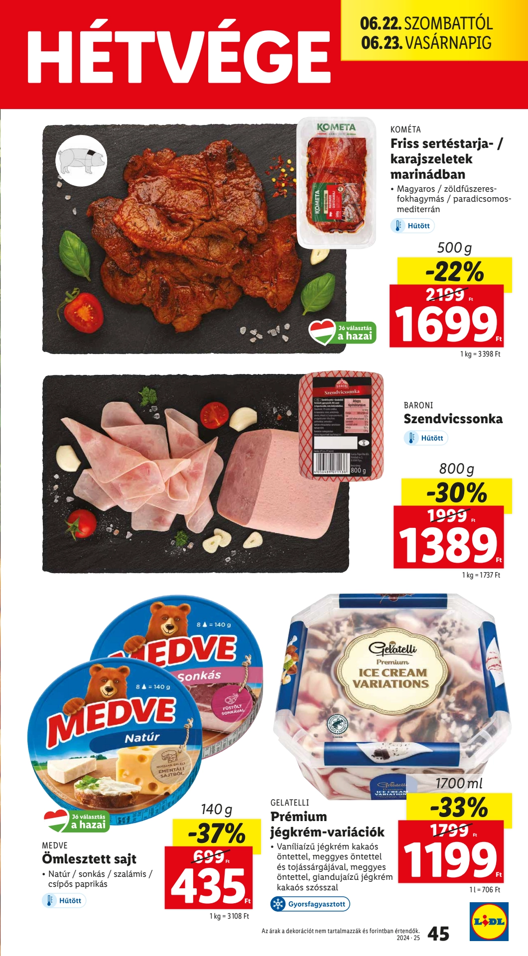 Lapozható Lidl szórólap 2024. 06.20-06.26 - 45. oldal Lapozható Lidl szórólap 2024. 06.20-06.26 - 45. oldal
