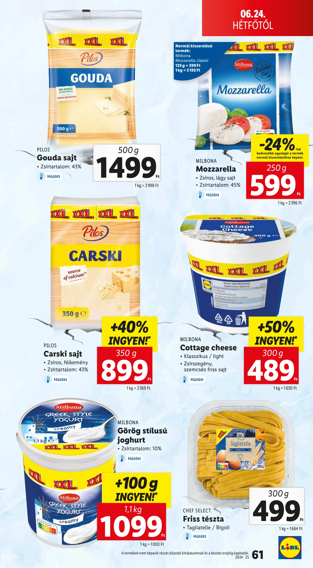 Lapozható Lidl szórólap 2024. 06.20-06.26 - 61. oldal Lapozható Lidl szórólap 2024. 06.20-06.26 - 61. oldal