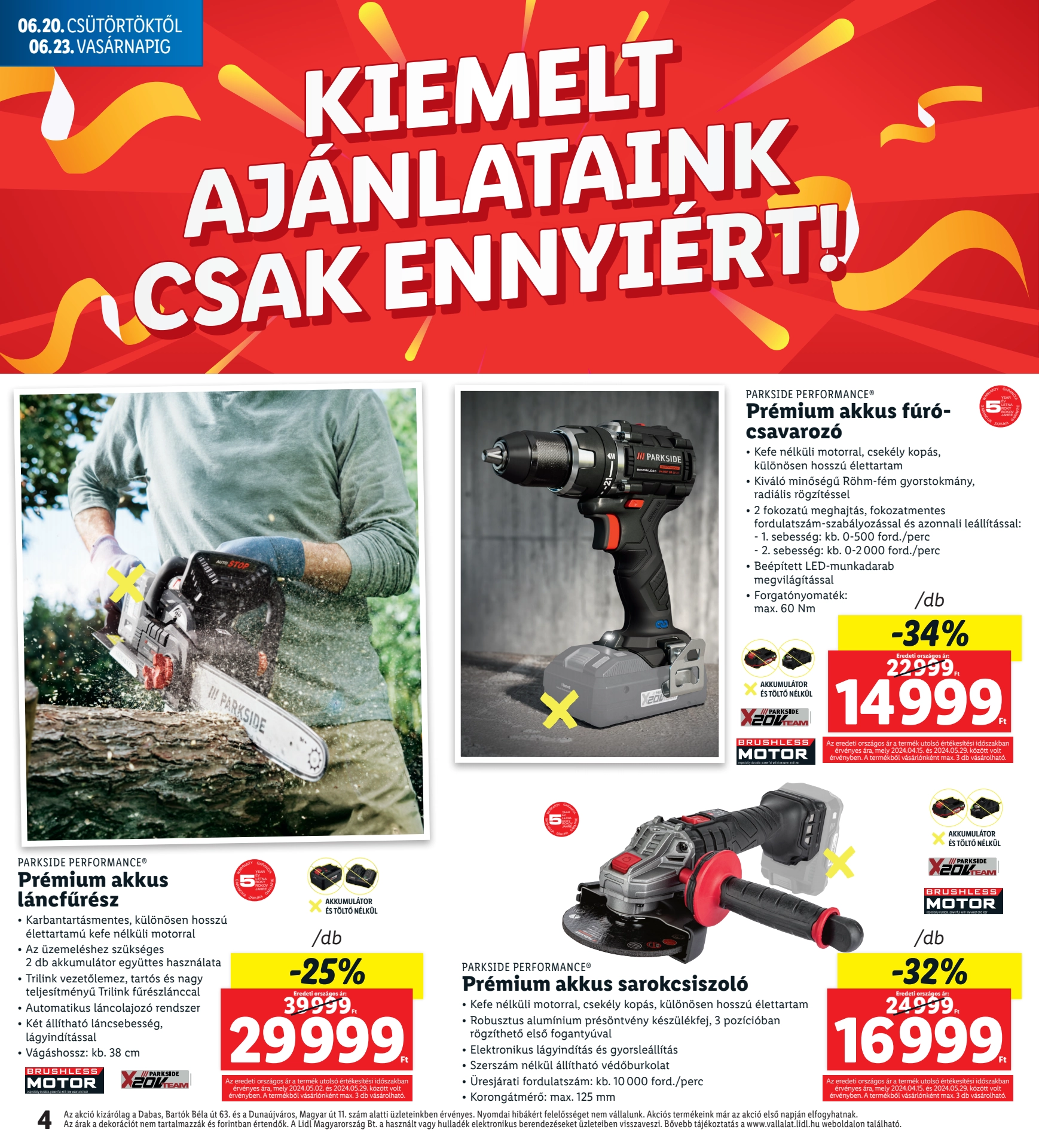 Lapozható Lidl Regionális szórólap 2024. 06.20-06.23 - 4. oldal Lapozható Lidl Regionális szórólap 2024. 06.20-06.23 - 4. oldal