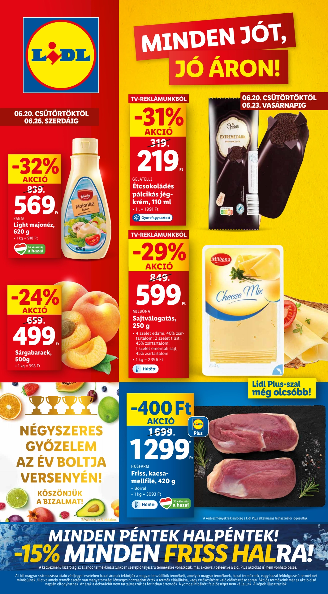 Lapozható Lidl szórólap 2024. 06.20-06.26 - 1. oldal Lapozható Lidl szórólap 2024. 06.20-06.26 - 1. oldal