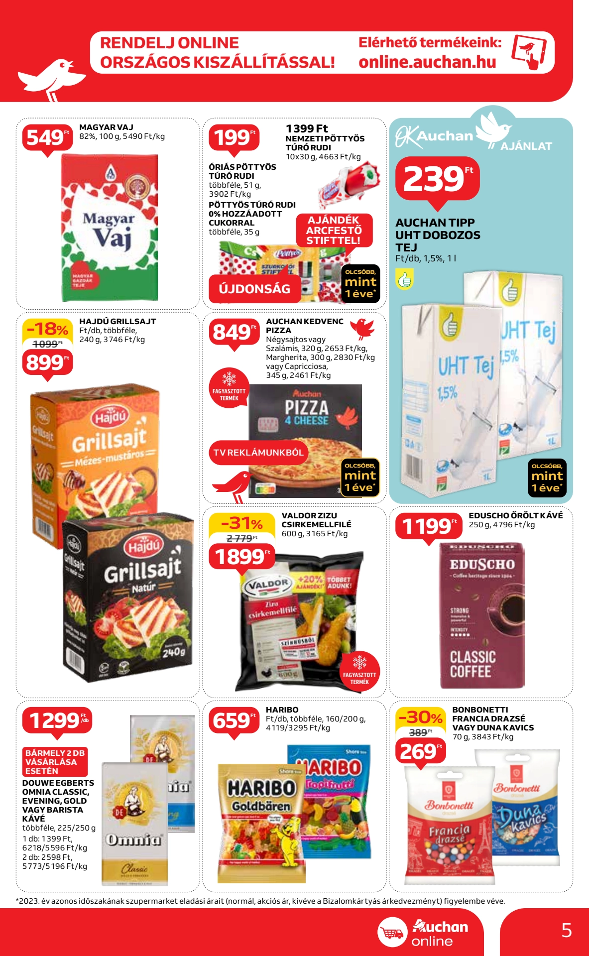 Lapozható Auchan Szupermarket szórólap 2024. 07.11-07.17 - 5. oldal Lapozható Auchan Szupermarket szórólap 2024. 07.11-07.17 - 5. oldal