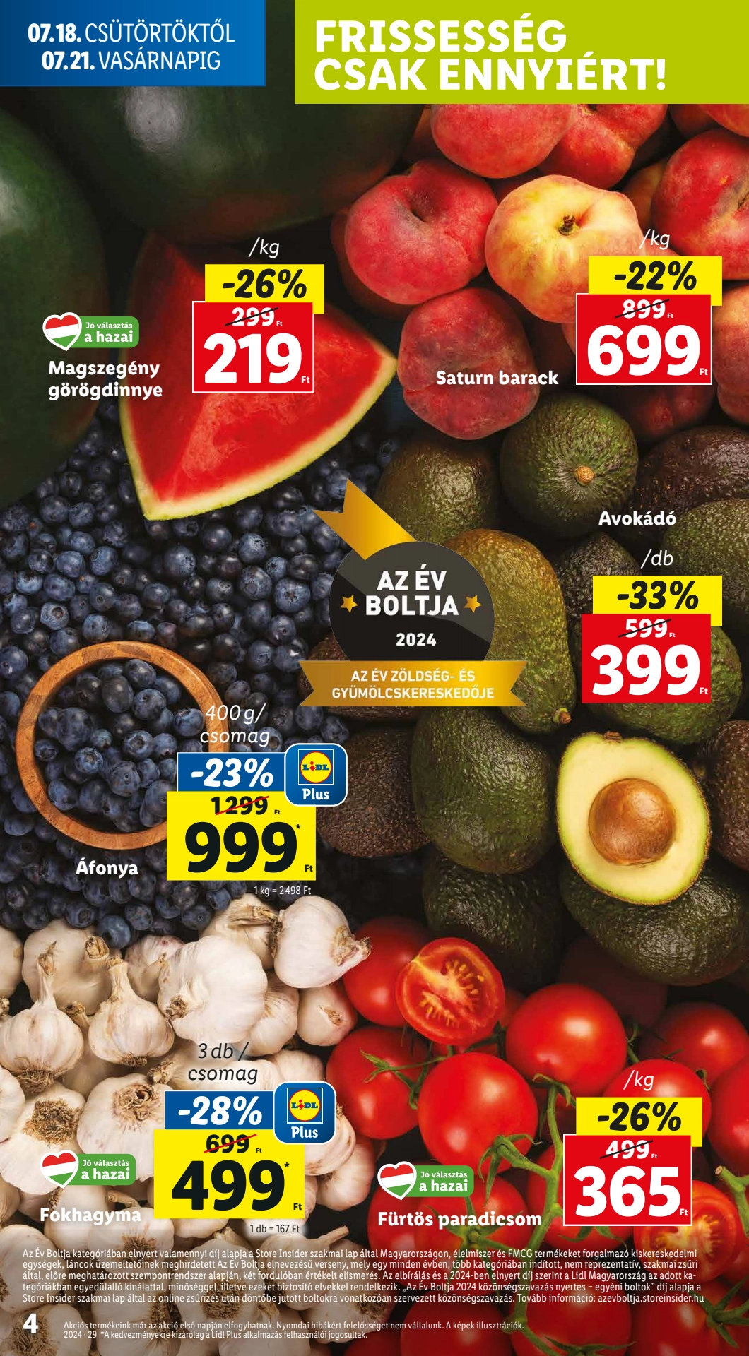 Lapozható Lidl szórólap 2024. 07.18-07.24 - 4. oldal Lapozható Lidl szórólap 2024. 07.18-07.24 - 4. oldal