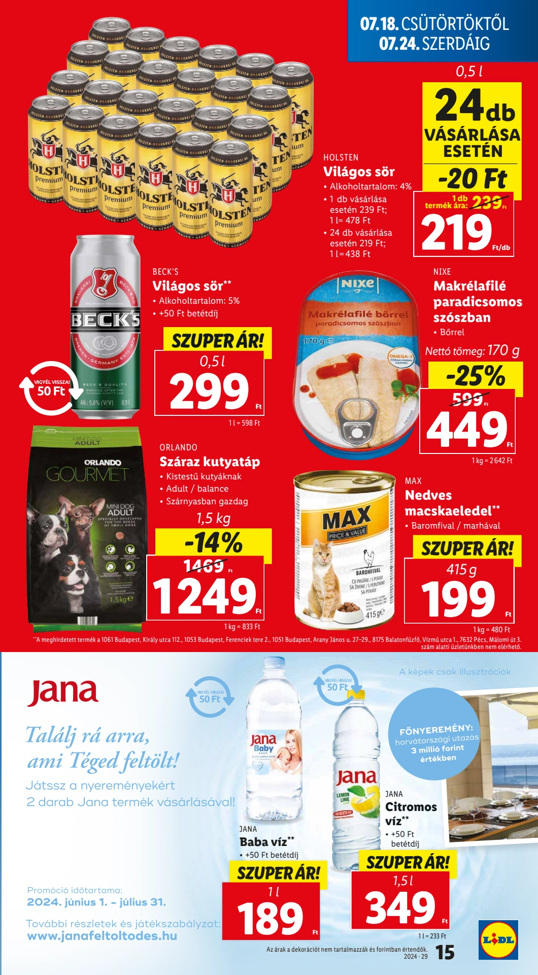 Lapozható Lidl szórólap 2024. 07.18-07.24 - 15. oldal Lapozható Lidl szórólap 2024. 07.18-07.24 - 15. oldal