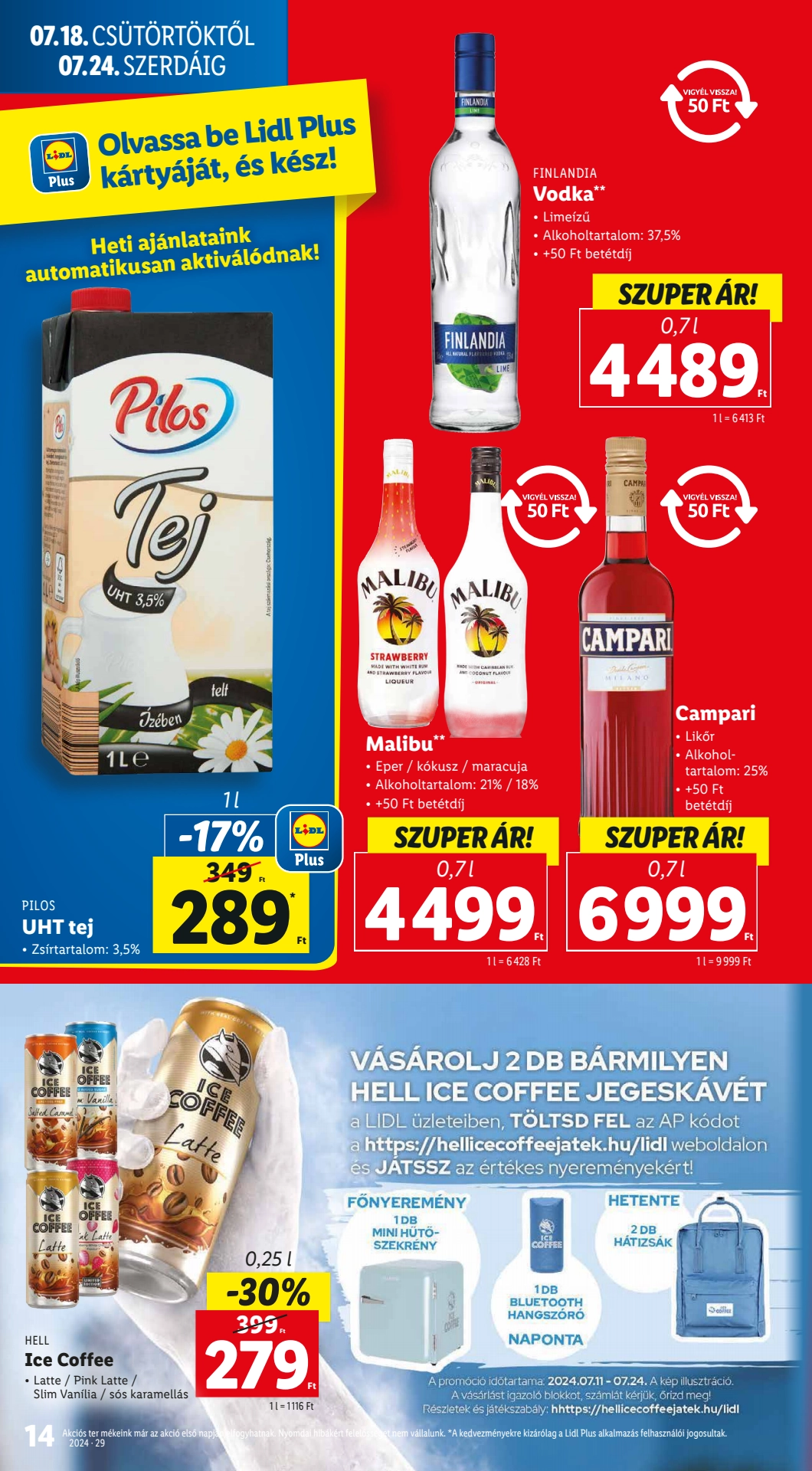 Lapozható Lidl szórólap 2024. 07.18-07.24 - 14. oldal Lapozható Lidl szórólap 2024. 07.18-07.24 - 14. oldal