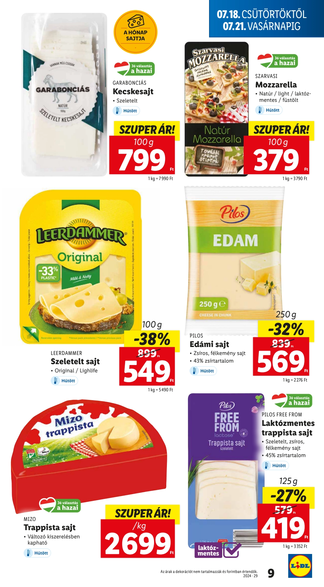 Lapozható Lidl szórólap 2024. 07.18-07.24 - 9. oldal Lapozható Lidl szórólap 2024. 07.18-07.24 - 9. oldal
