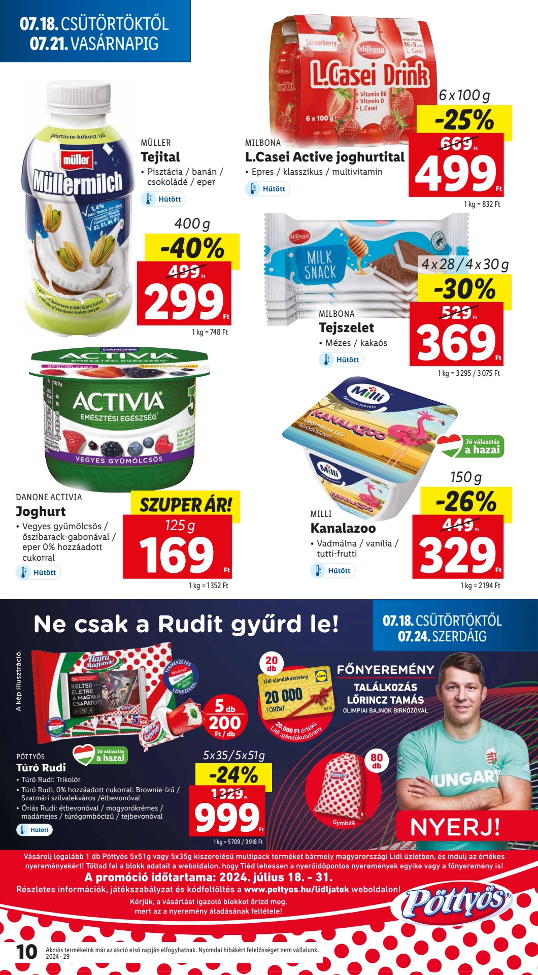 Lapozható Lidl szórólap 2024. 07.18-07.24 - 10. oldal Lapozható Lidl szórólap 2024. 07.18-07.24 - 10. oldal