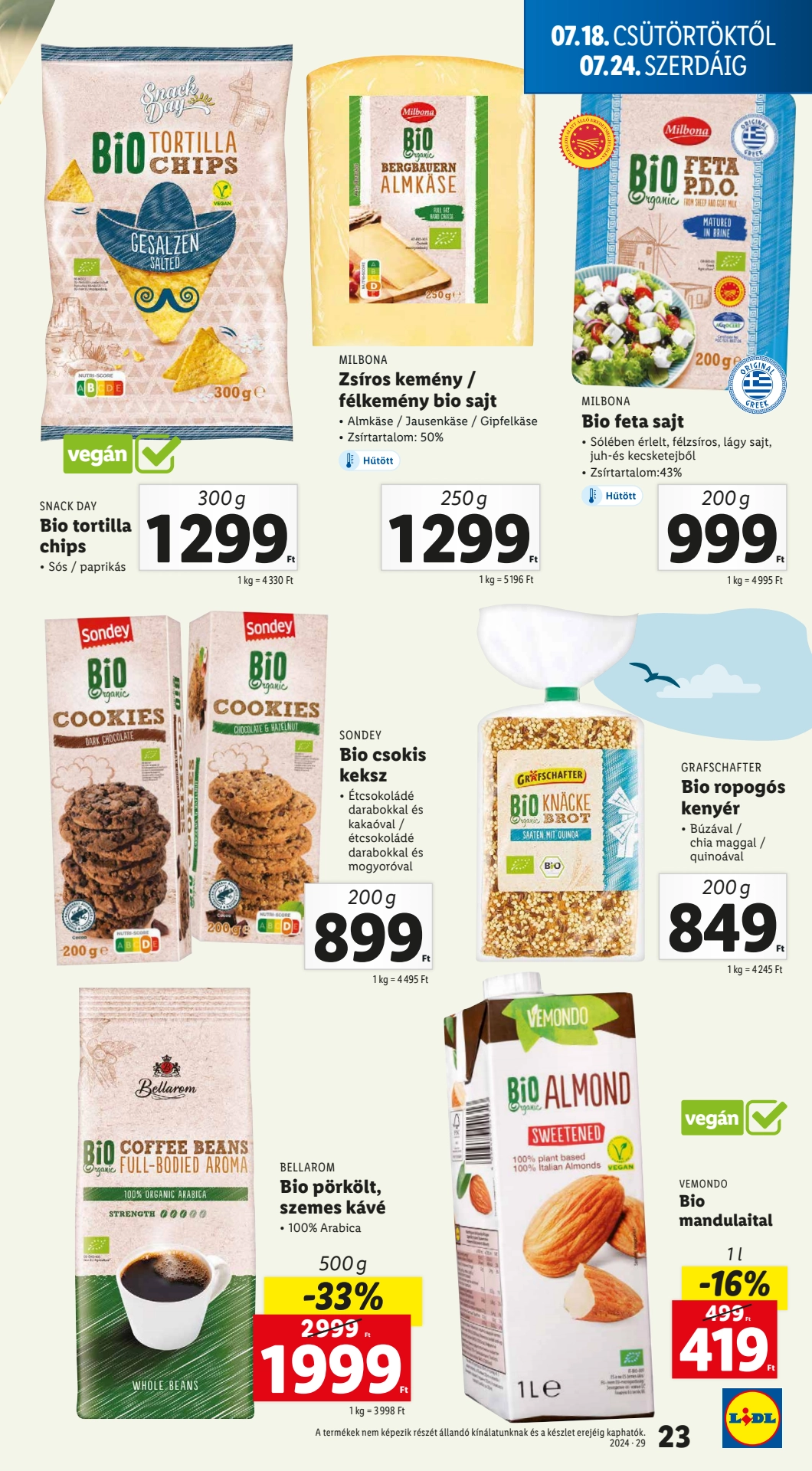 Lapozható Lidl szórólap 2024. 07.18-07.24 - 23. oldal Lapozható Lidl szórólap 2024. 07.18-07.24 - 23. oldal