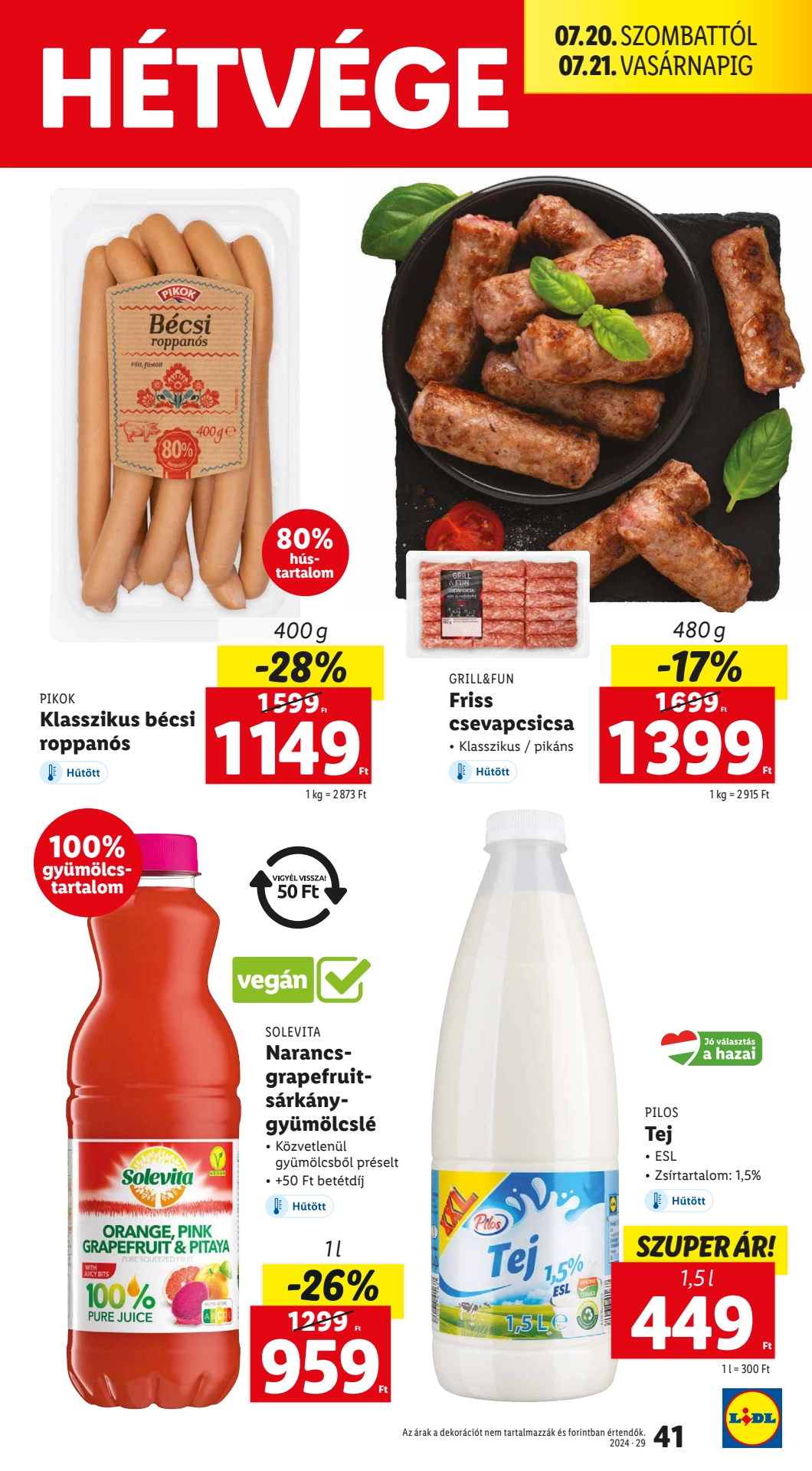 Lapozható Lidl szórólap 2024. 07.18-07.24 - 41. oldal Lapozható Lidl szórólap 2024. 07.18-07.24 - 41. oldal
