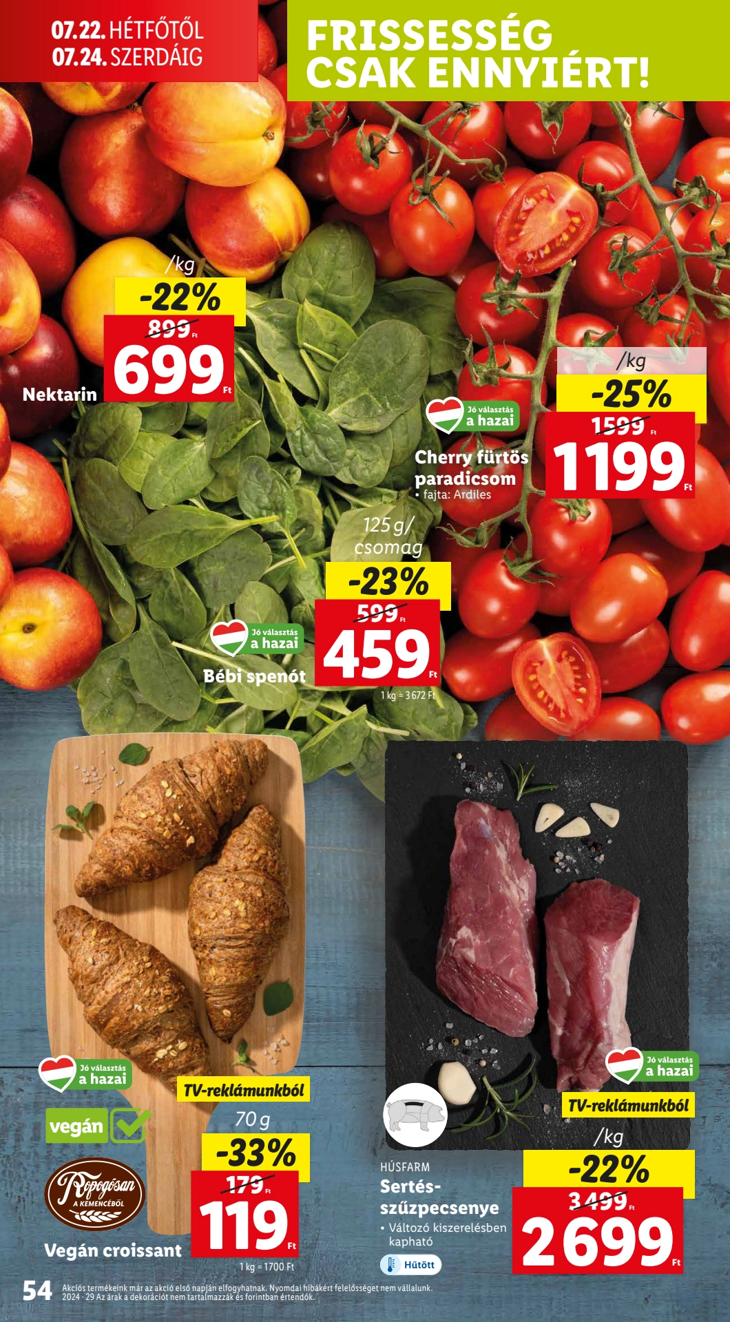 Lapozható Lidl szórólap 2024. 07.18-07.24 - 54. oldal Lapozható Lidl szórólap 2024. 07.18-07.24 - 54. oldal