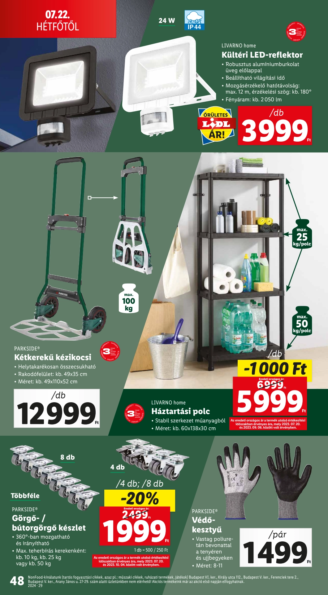 Lapozható Lidl szórólap 2024. 07.18-07.24 - 48. oldal Lapozható Lidl szórólap 2024. 07.18-07.24 - 48. oldal