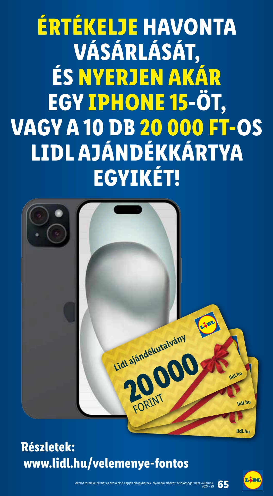 Lapozható Lidl szórólap 2024. 07.18-07.24 - 65. oldal Lapozható Lidl szórólap 2024. 07.18-07.24 - 65. oldal