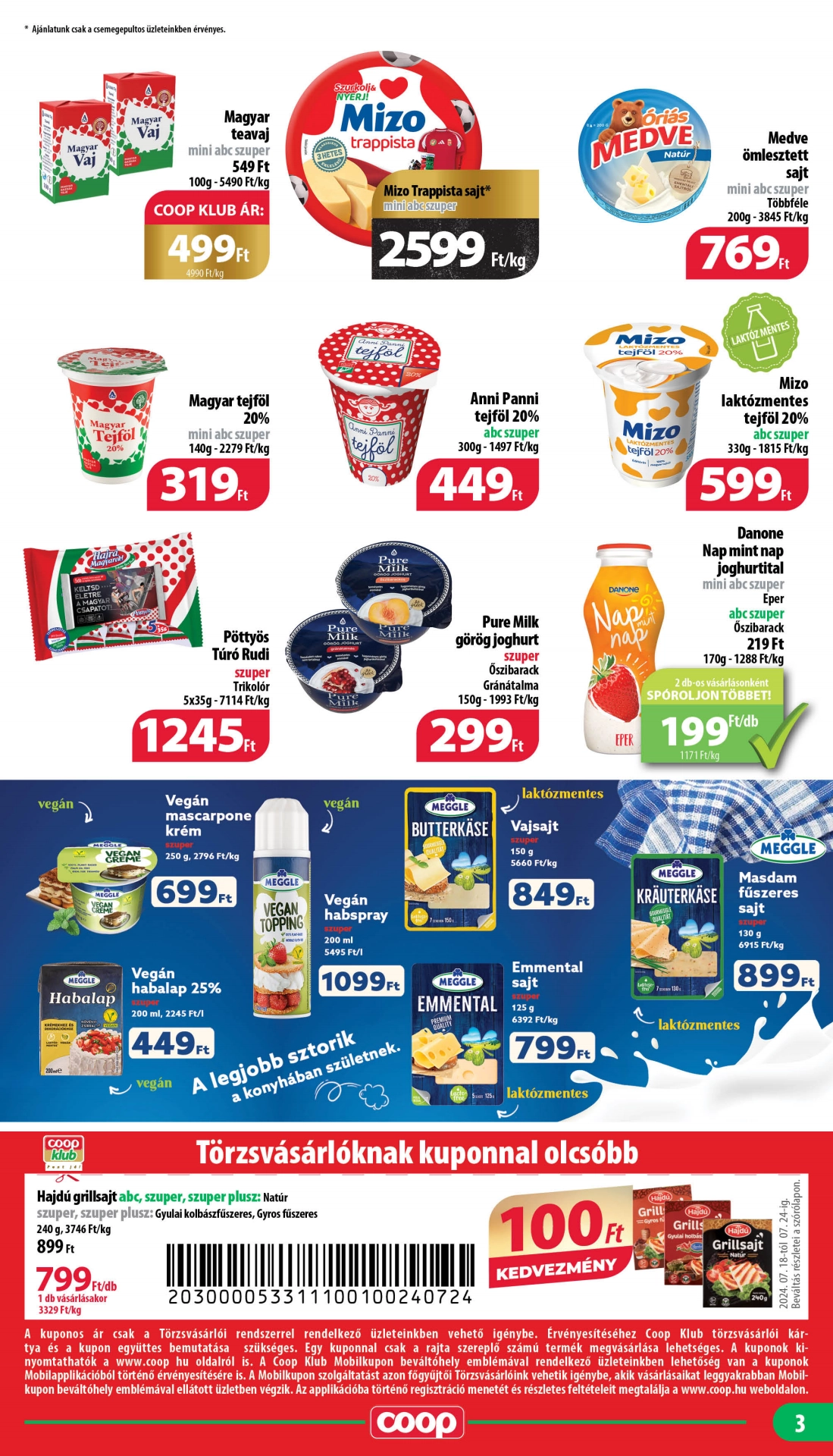Lapozható Coop Mecsek szórólap 2024. 07.18-07.24 - 3. oldal Lapozható Coop Mecsek szórólap 2024. 07.18-07.24 - 3. oldal