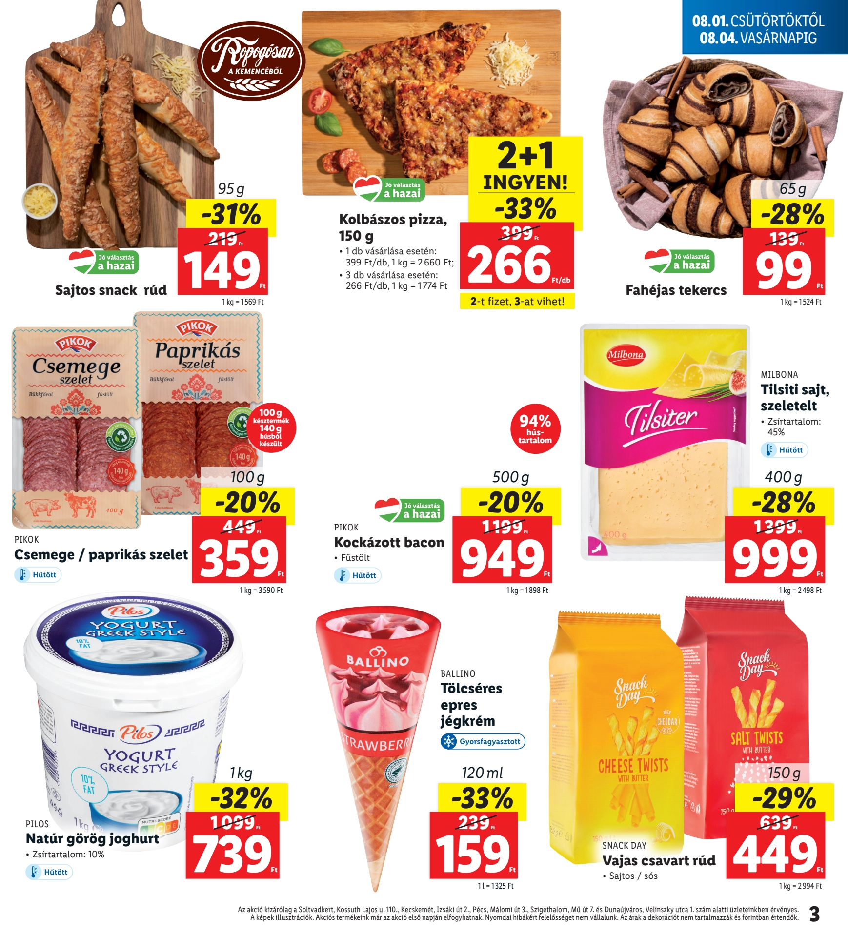 Lapozható Lidl Regionális szórólap 2024. 08.01-08.04 - 3. oldal Lapozható Lidl Regionális szórólap 2024. 08.01-08.04 - 3. oldal