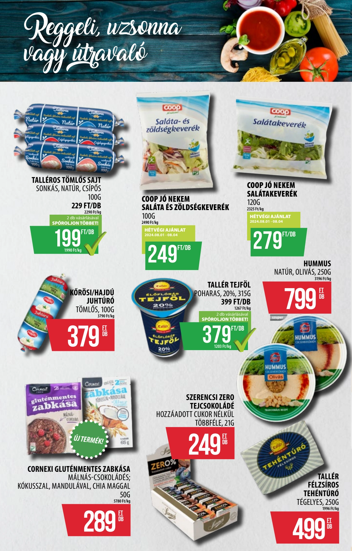 Lapozható Coop Szolnok szórólap 2024. 08.01-08.07 - 11. oldal Lapozható Coop Szolnok szórólap 2024. 08.01-08.07 - 11. oldal