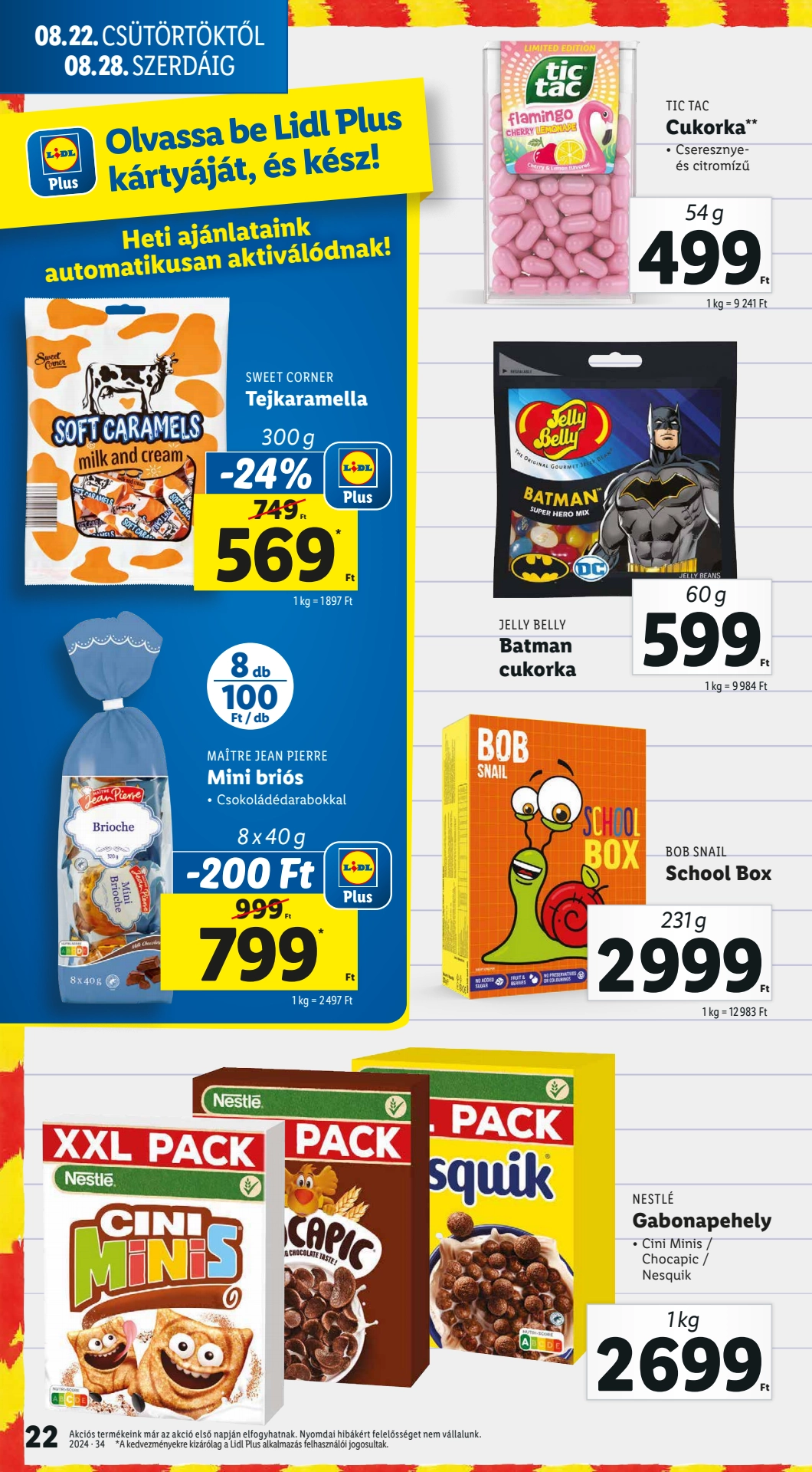 Lapozható Lidl szórólap 2024. 08.22-08.28 - 22. oldal Lapozható Lidl szórólap 2024. 08.22-08.28 - 22. oldal