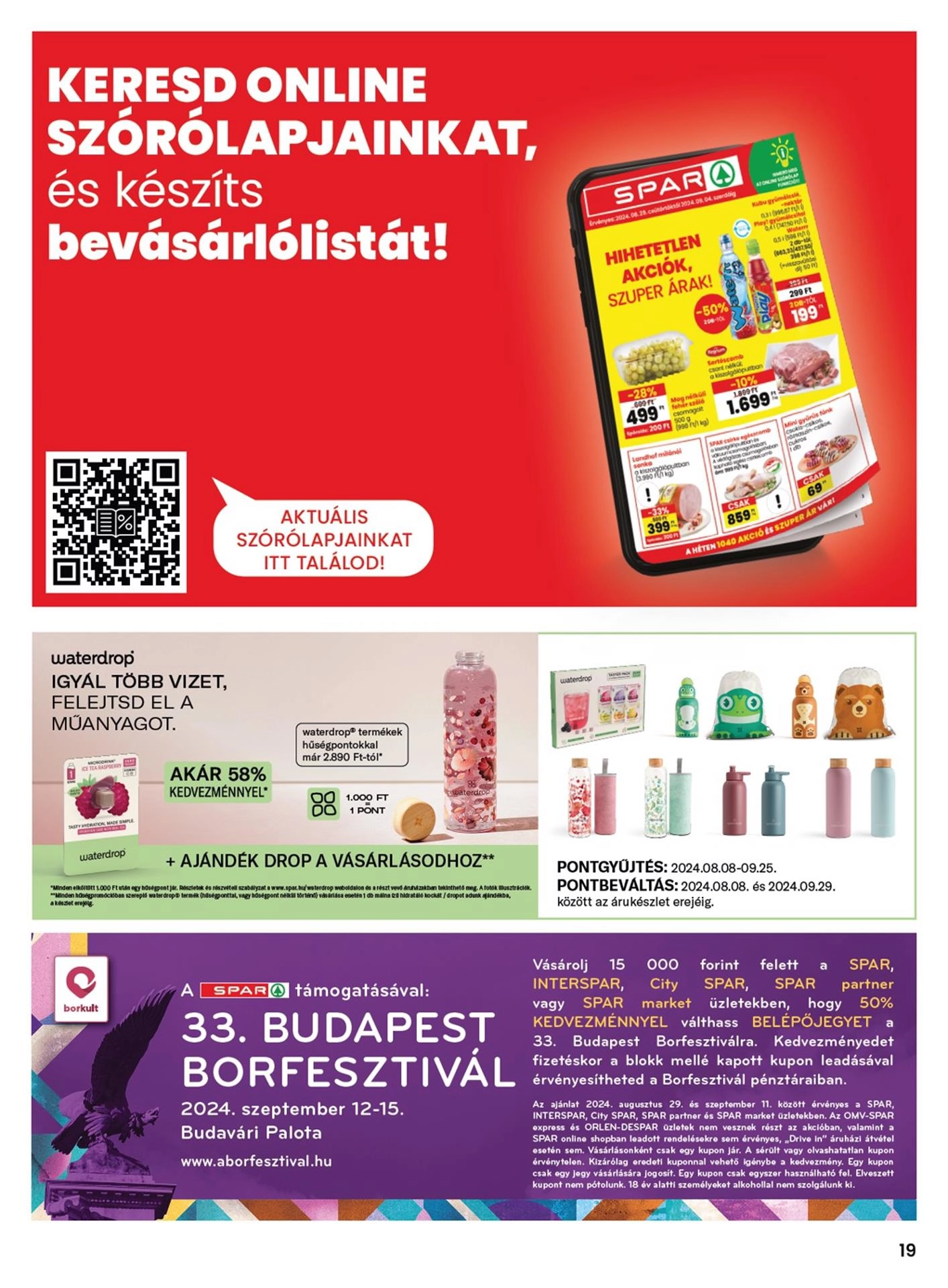 Lapozható Spar szórólap 2024. 08.29-09.04 - 19. oldal Lapozható Spar szórólap 2024. 08.29-09.04 - 19. oldal