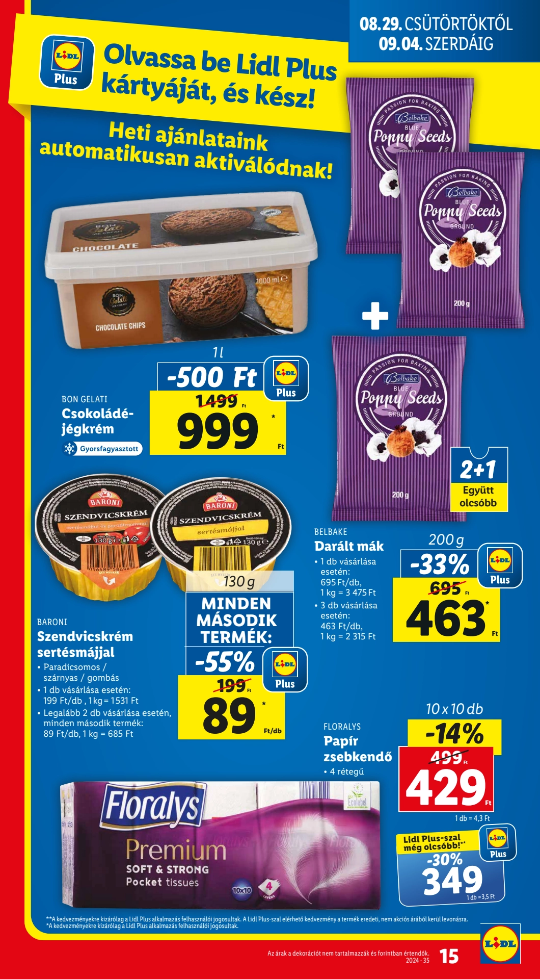 Lapozható Lidl szórólap 2024. 08.29-09.04 - 15. oldal Lapozható Lidl szórólap 2024. 08.29-09.04 - 15. oldal