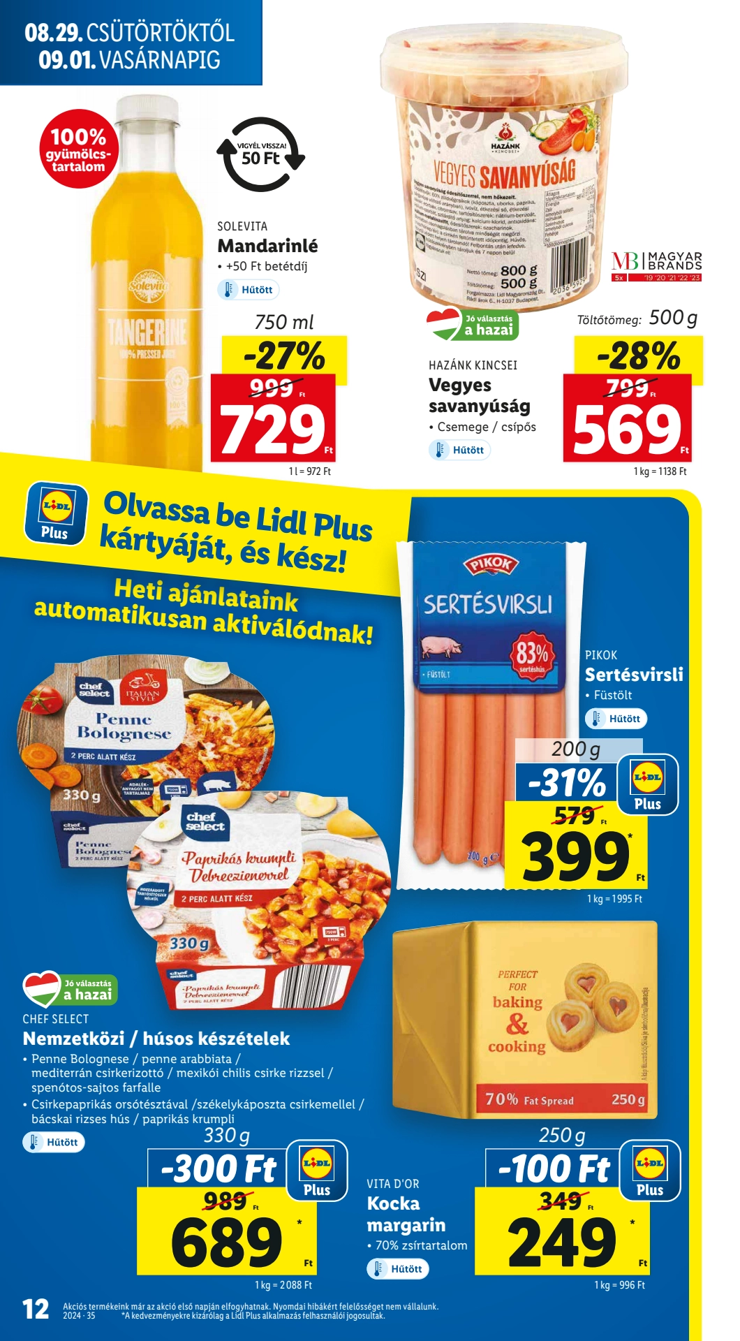 Lapozható Lidl szórólap 2024. 08.29-09.04 - 12. oldal Lapozható Lidl szórólap 2024. 08.29-09.04 - 12. oldal