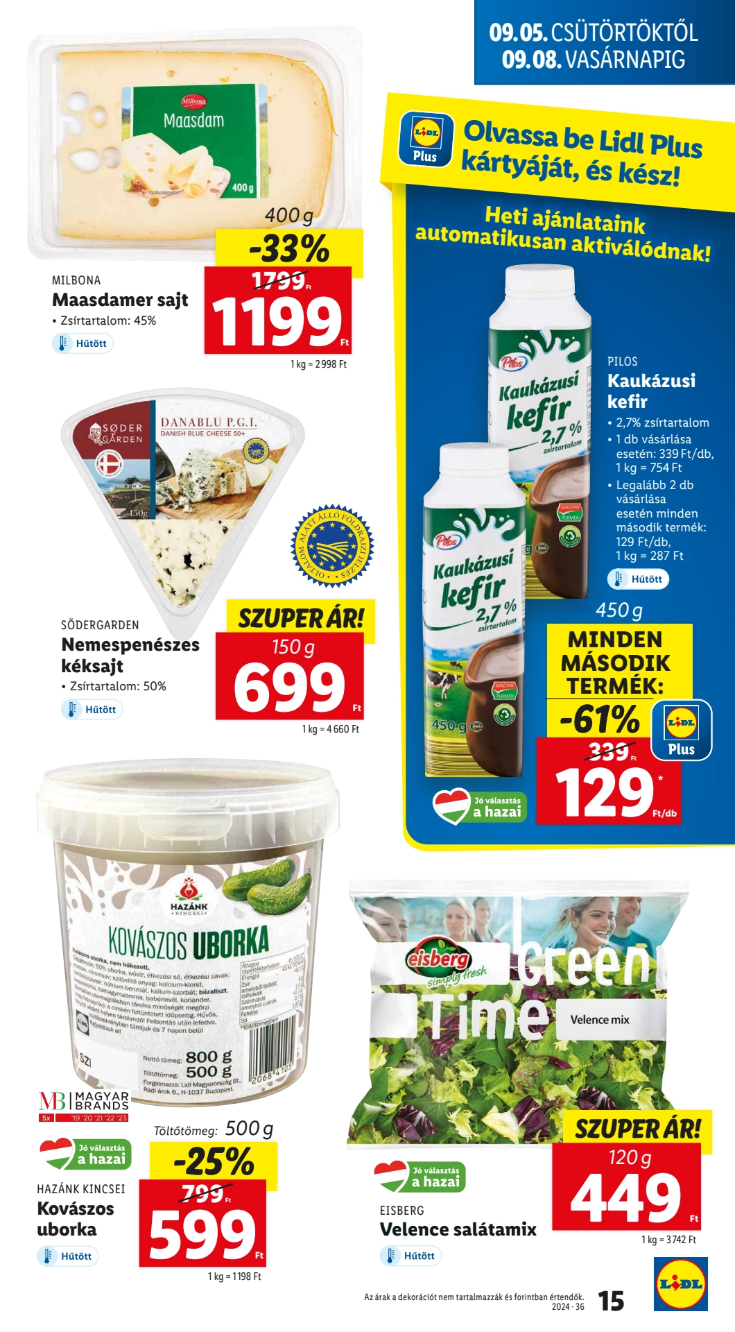 Lapozható Lidl szórólap 2024. 09.05-09.11 - 15. oldal Lapozható Lidl szórólap 2024. 09.05-09.11 - 15. oldal