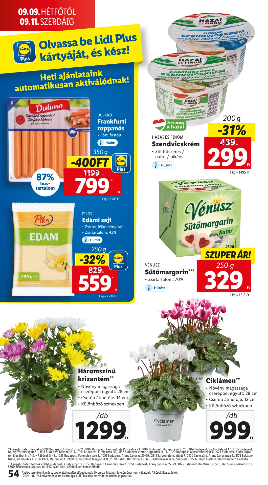 Lapozható Lidl szórólap 2024. 09.05-09.11 - 54. oldal Lapozható Lidl szórólap 2024. 09.05-09.11 - 54. oldal