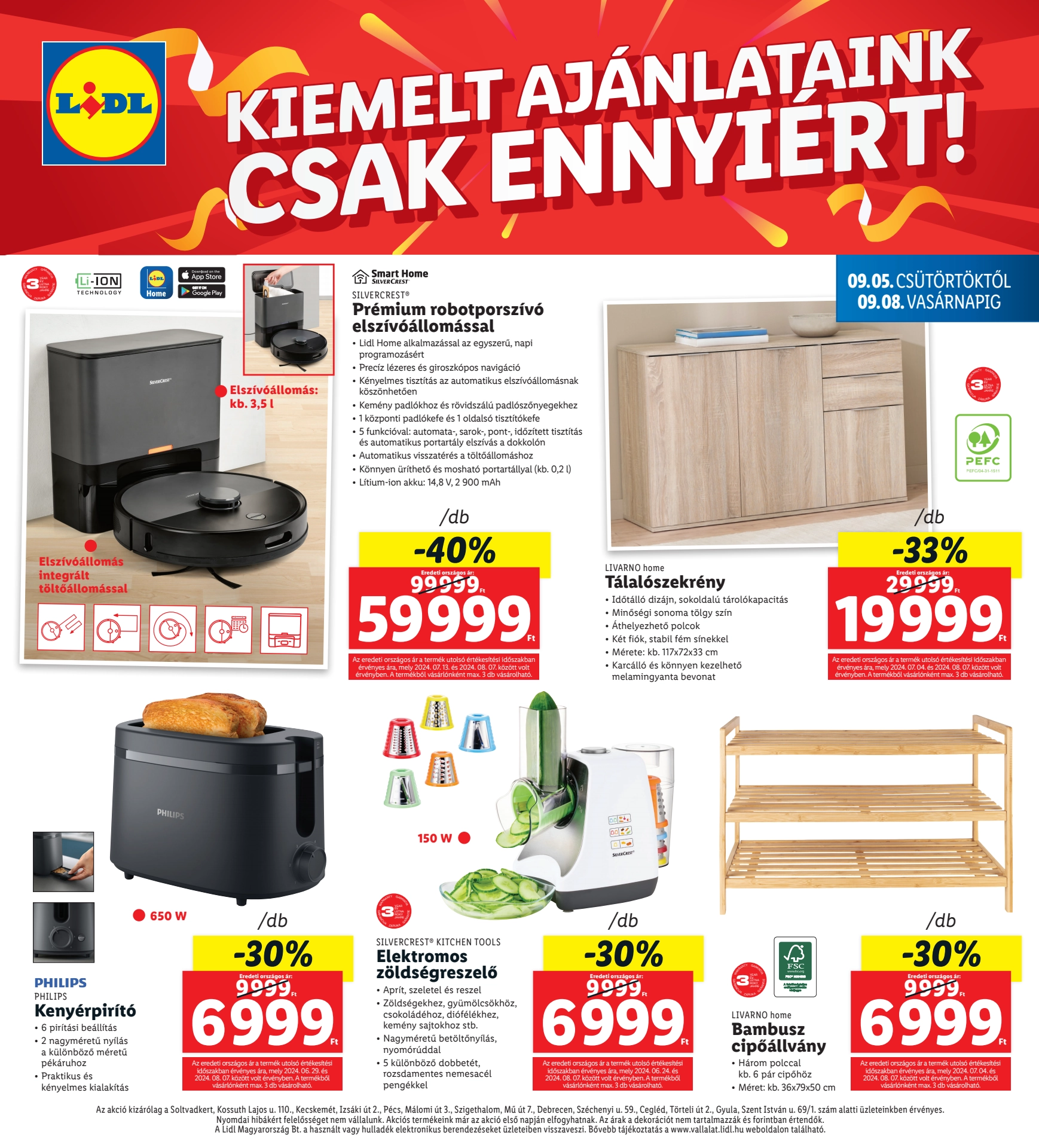 Lapozható Lidl Regionális szórólap 2024. 09.05-09.08 - 4. oldal Lapozható Lidl Regionális szórólap 2024. 09.05-09.08 - 4. oldal