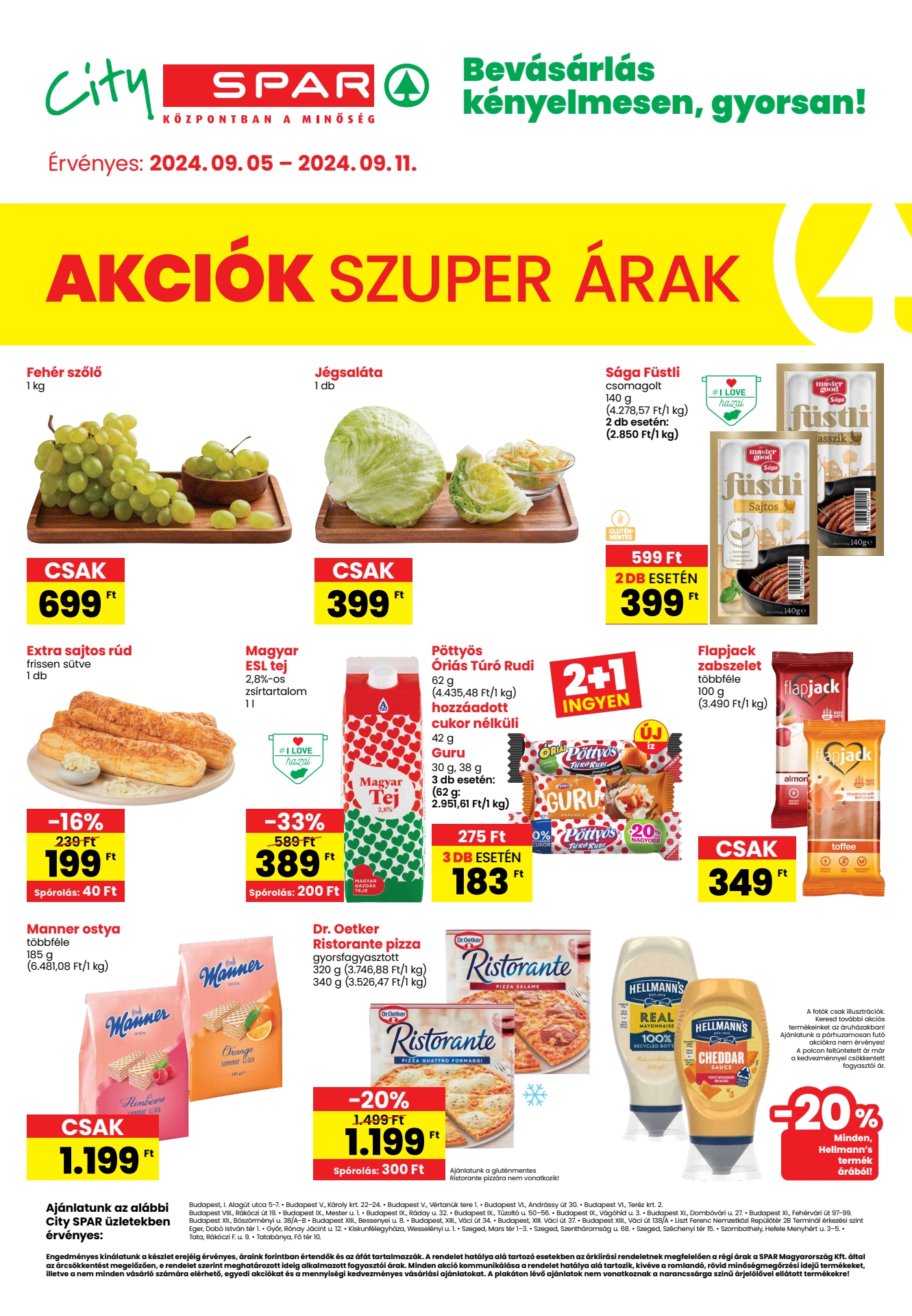 Lapozható City Spar szórólap 2024. 09.05-09.11 - 1. oldal Lapozható City Spar szórólap 2024. 09.05-09.11 - 1. oldal