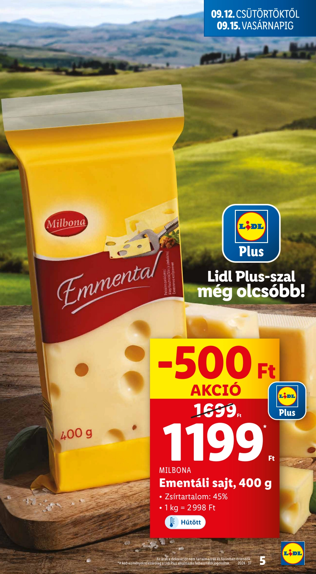 Lapozható Lidl szórólap 2024. 09.12-09.18 - 5. oldal Lapozható Lidl szórólap 2024. 09.12-09.18 - 5. oldal