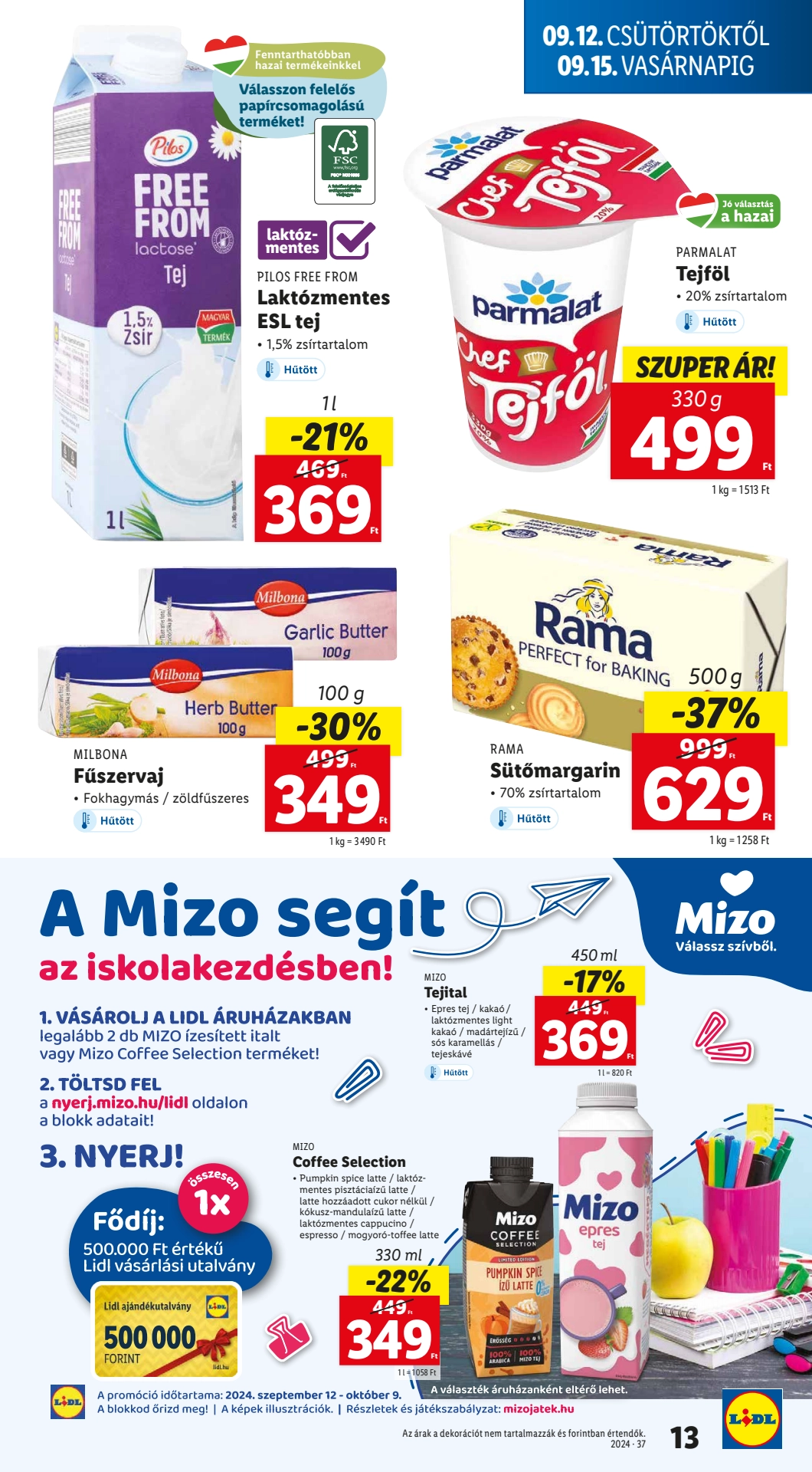 Lapozható Lidl szórólap 2024. 09.12-09.18 - 13. oldal Lapozható Lidl szórólap 2024. 09.12-09.18 - 13. oldal
