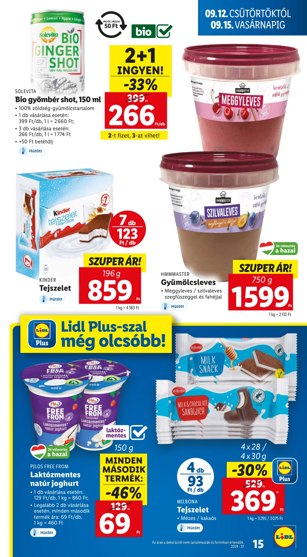 Lapozható Lidl szórólap 2024. 09.12-09.18 - 15. oldal Lapozható Lidl szórólap 2024. 09.12-09.18 - 15. oldal