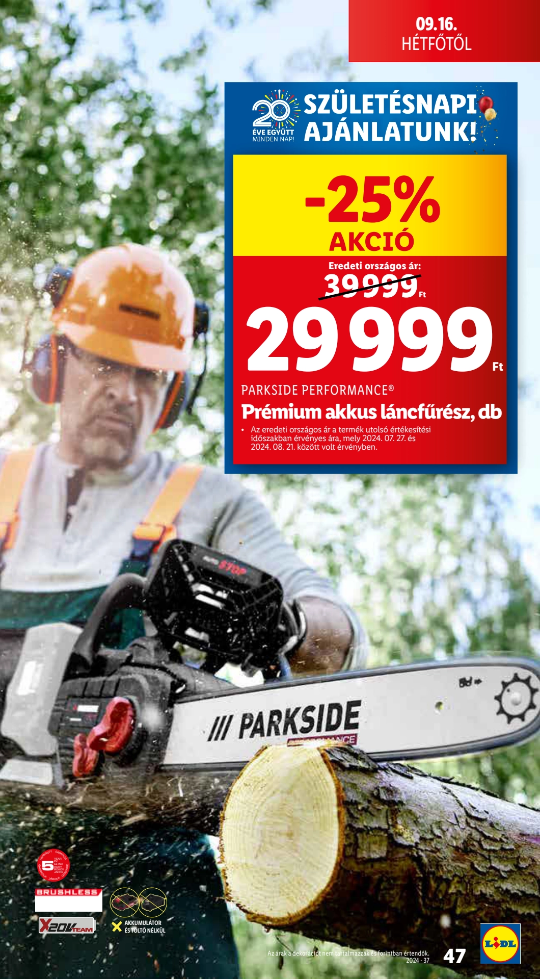 Lapozható Lidl szórólap 2024. 09.12-09.18 - 47. oldal Lapozható Lidl szórólap 2024. 09.12-09.18 - 47. oldal