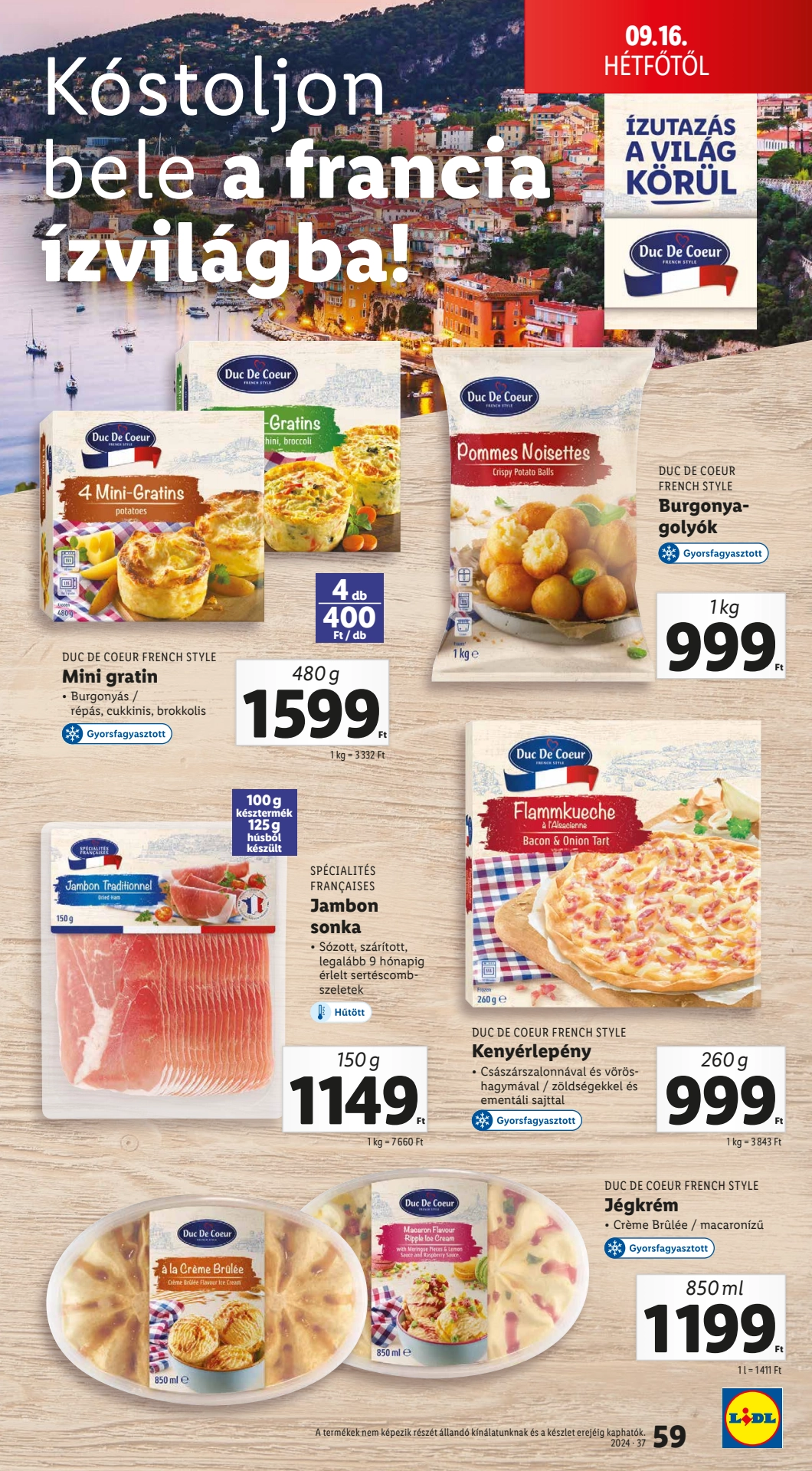 Lapozható Lidl szórólap 2024. 09.12-09.18 - 59. oldal Lapozható Lidl szórólap 2024. 09.12-09.18 - 59. oldal