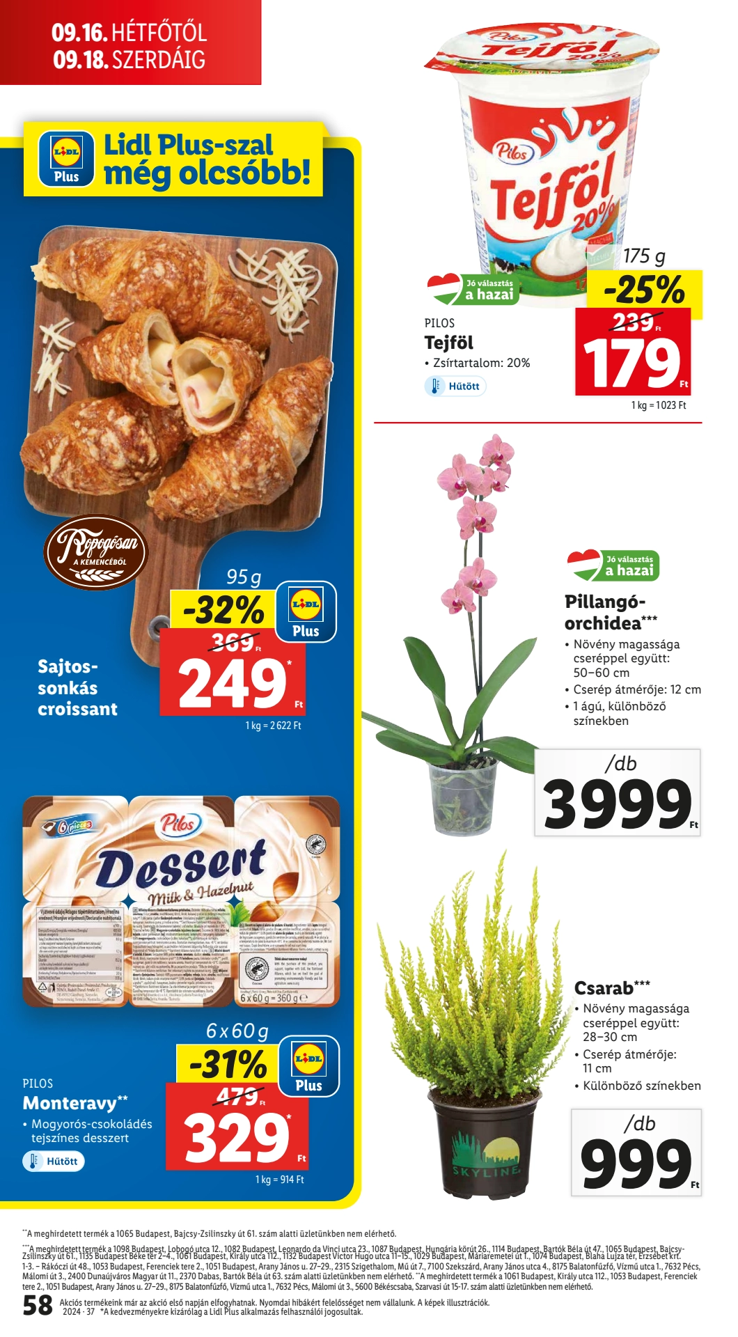 Lapozható Lidl szórólap 2024. 09.12-09.18 - 58. oldal Lapozható Lidl szórólap 2024. 09.12-09.18 - 58. oldal