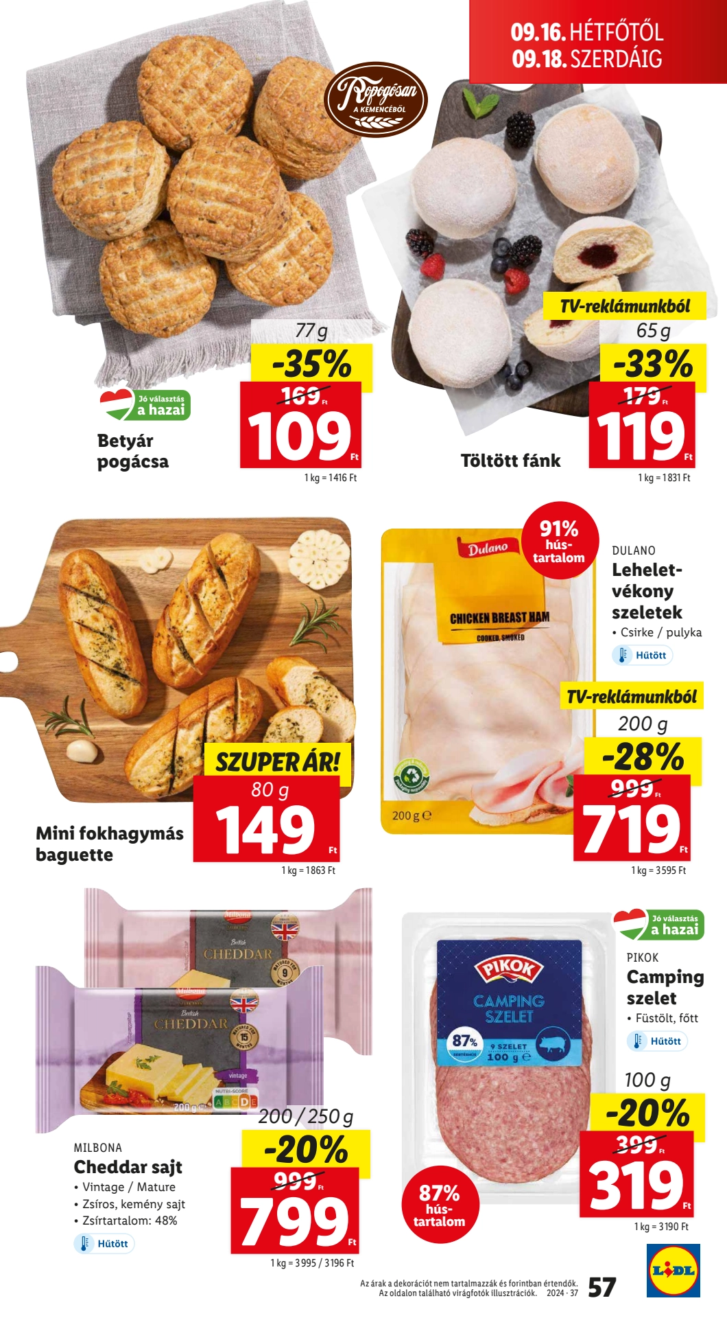 Lapozható Lidl szórólap 2024. 09.12-09.18 - 57. oldal Lapozható Lidl szórólap 2024. 09.12-09.18 - 57. oldal