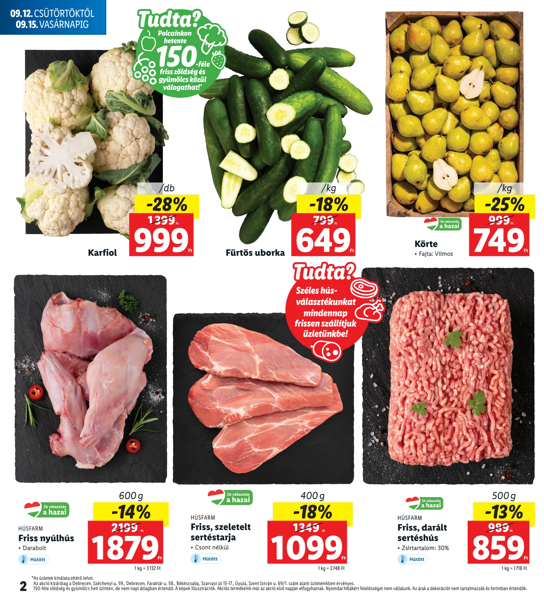 Lapozható Lidl Regionális szórólap 2024. 09.12-09.15 - 2. oldal Lapozható Lidl Regionális szórólap 2024. 09.12-09.15 - 2. oldal