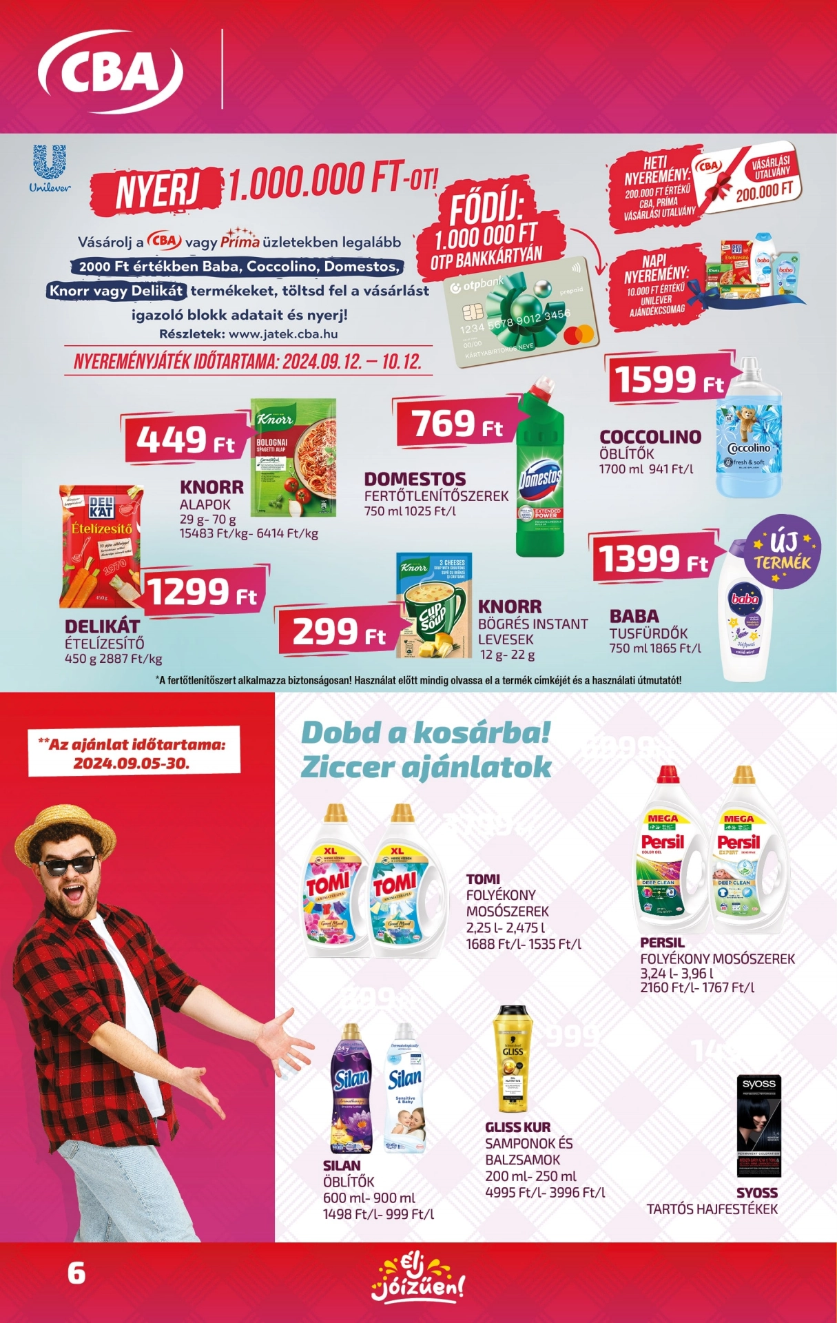 Lapozható CBA szórólap 2024. 09.12-09.18 - 6. oldal Lapozható CBA szórólap 2024. 09.12-09.18 - 6. oldal