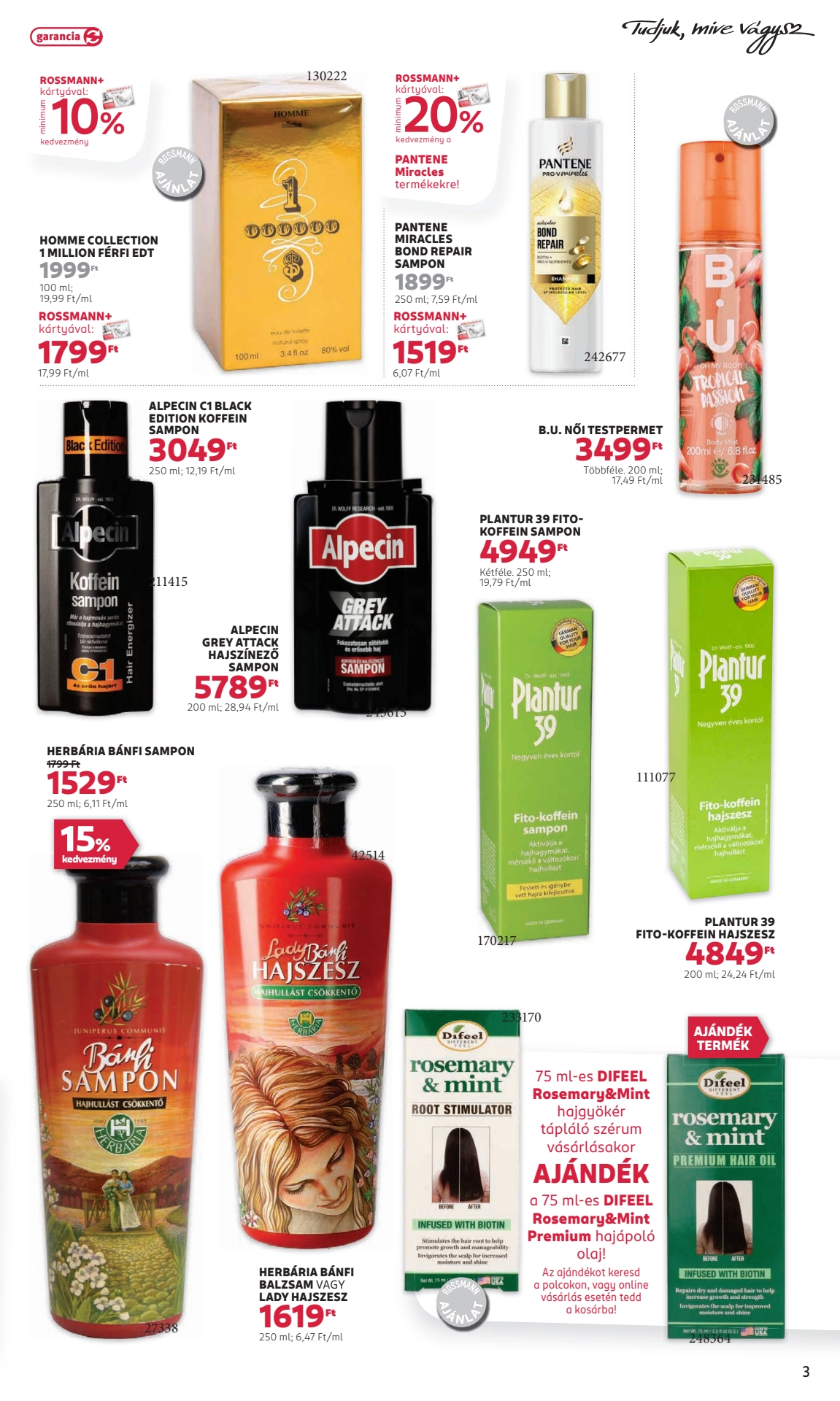 Lapozható Rossmann szórólap 2024. 09.23-10.04 - 3. oldal Lapozható Rossmann szórólap 2024. 09.23-10.04 - 3. oldal