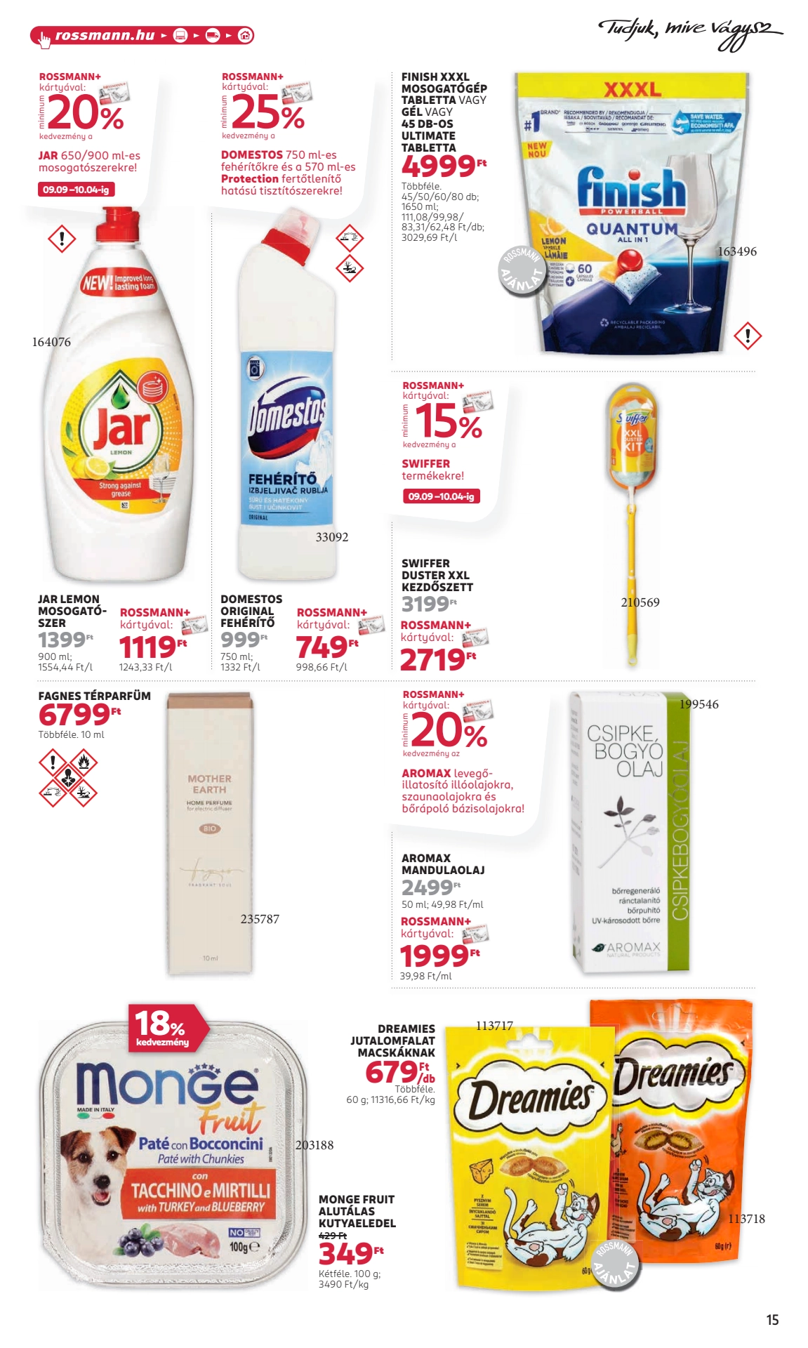 Lapozható Rossmann szórólap 2024. 09.23-10.04 - 17. oldal Lapozható Rossmann szórólap 2024. 09.23-10.04 - 17. oldal
