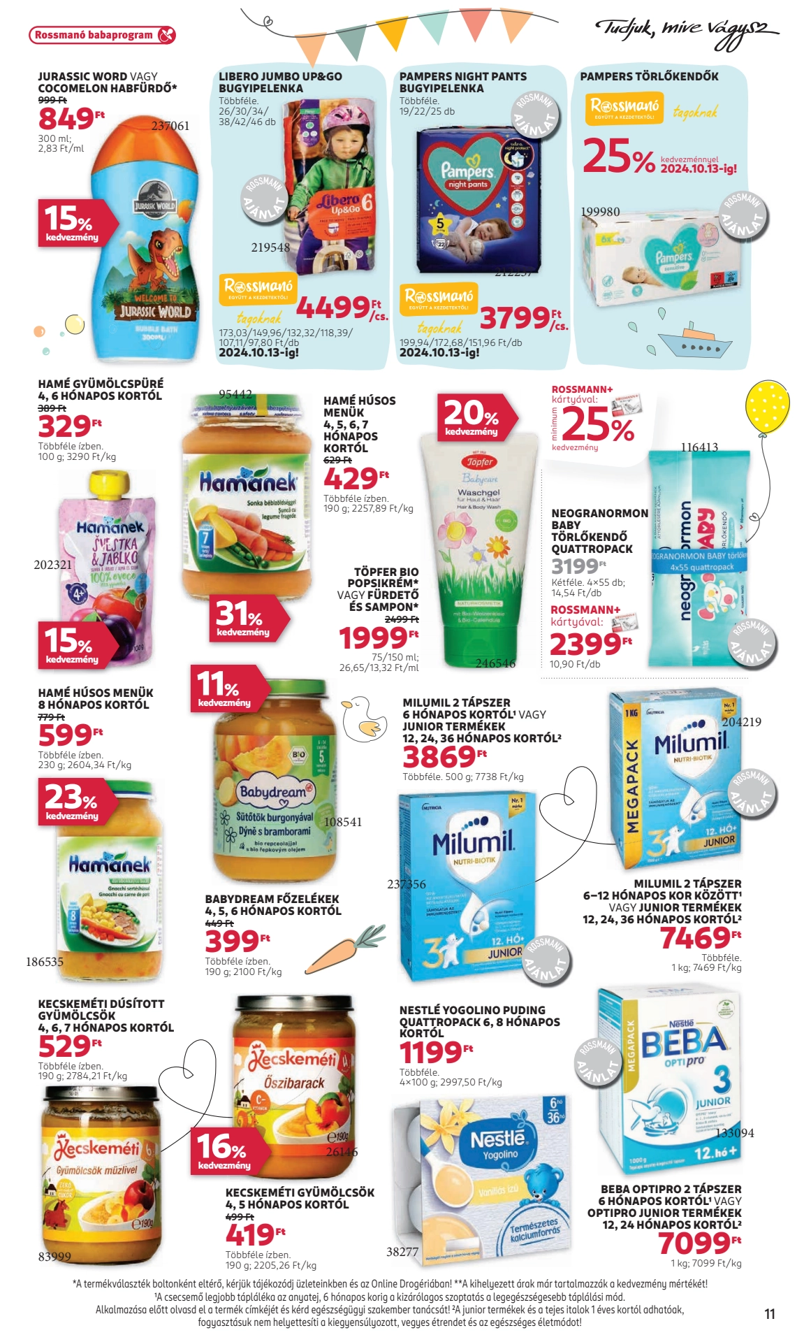 Lapozható Rossmann szórólap 2024. 09.23-10.04 - 11. oldal Lapozható Rossmann szórólap 2024. 09.23-10.04 - 11. oldal