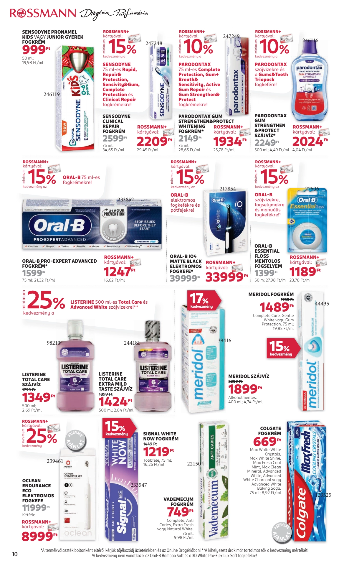 Lapozható Rossmann szórólap 2024. 09.23-10.04 - 10. oldal Lapozható Rossmann szórólap 2024. 09.23-10.04 - 10. oldal