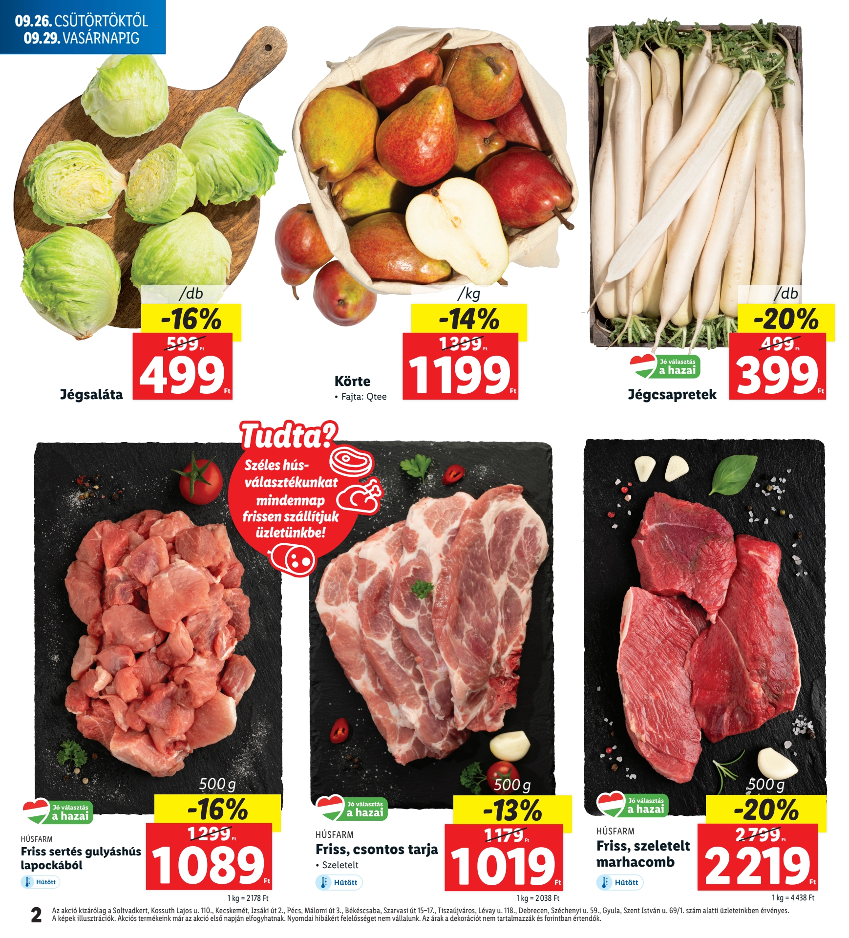 Lapozható Lidl Regionális szórólap 2024. 09.26-09.29 - 2. oldal Lapozható Lidl Regionális szórólap 2024. 09.26-09.29 - 2. oldal