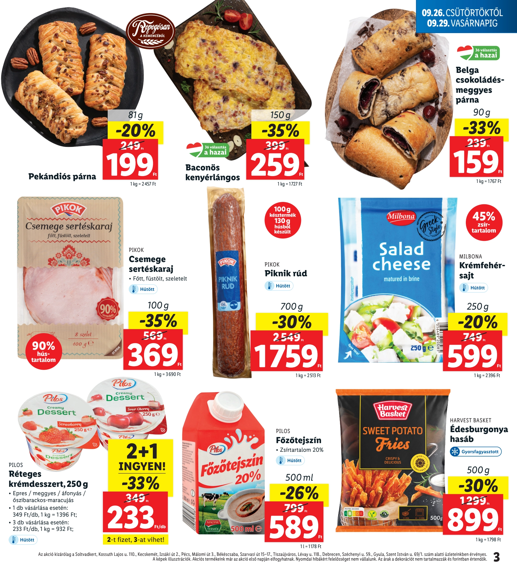 Lapozható Lidl Regionális szórólap 2024. 09.26-09.29 - 3. oldal Lapozható Lidl Regionális szórólap 2024. 09.26-09.29 - 3. oldal