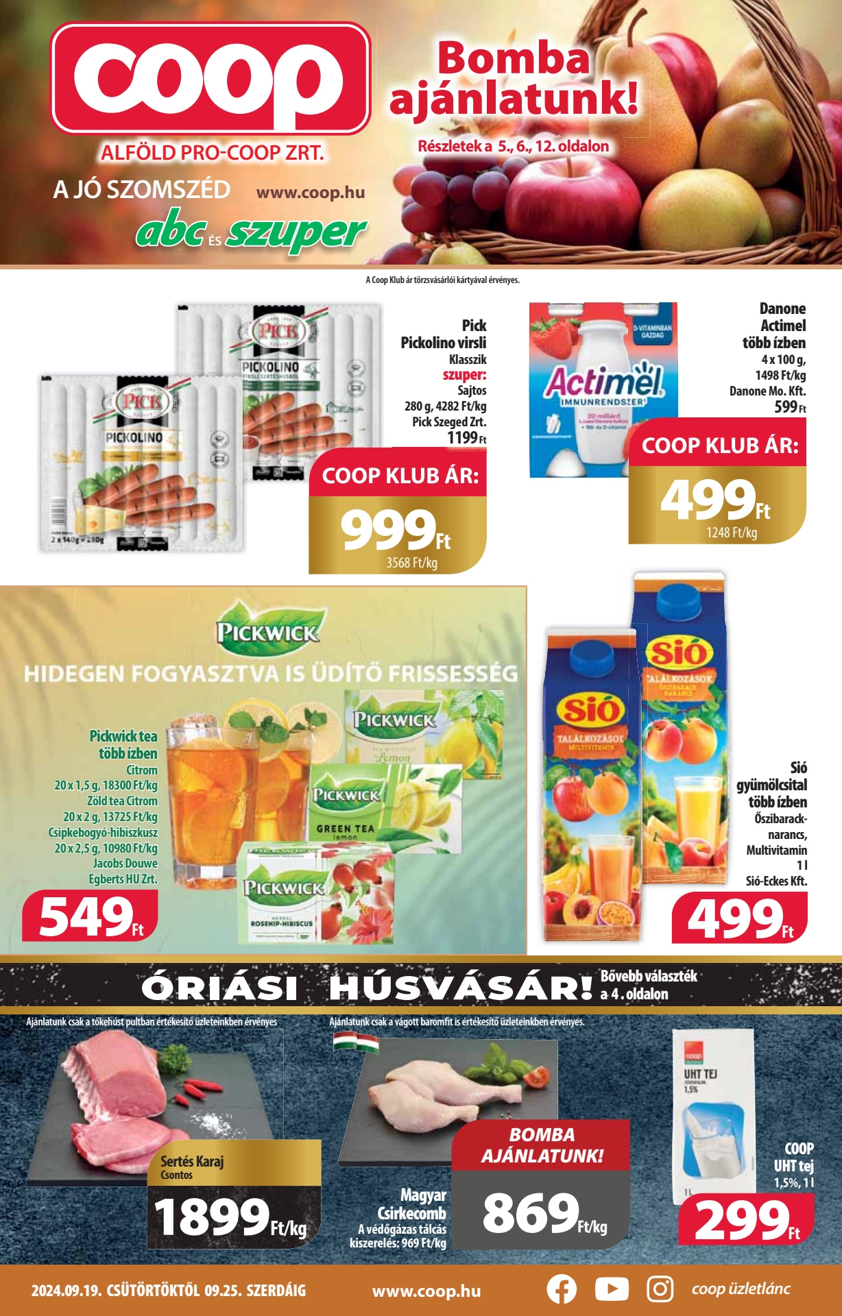 Lapozható Coop Alföld szórólap 2024. 09.19-09.25 - 1. oldal Lapozható Coop Alföld szórólap 2024. 09.19-09.25 - 1. oldal