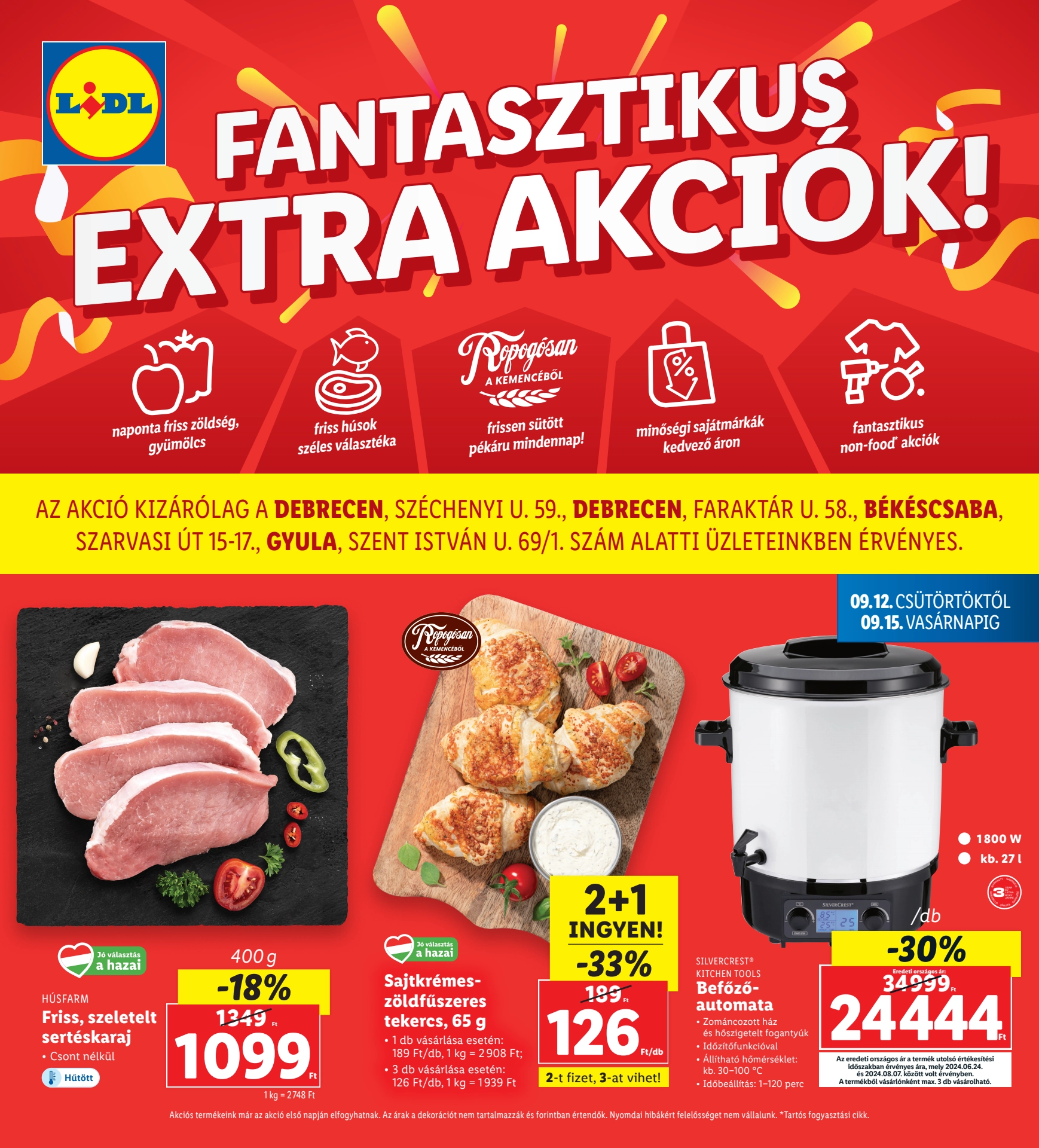 Lapozható Lidl Regionális szórólap 2024. 09.12-09.15 - 1. oldal Lapozható Lidl Regionális szórólap 2024. 09.12-09.15 - 1. oldal