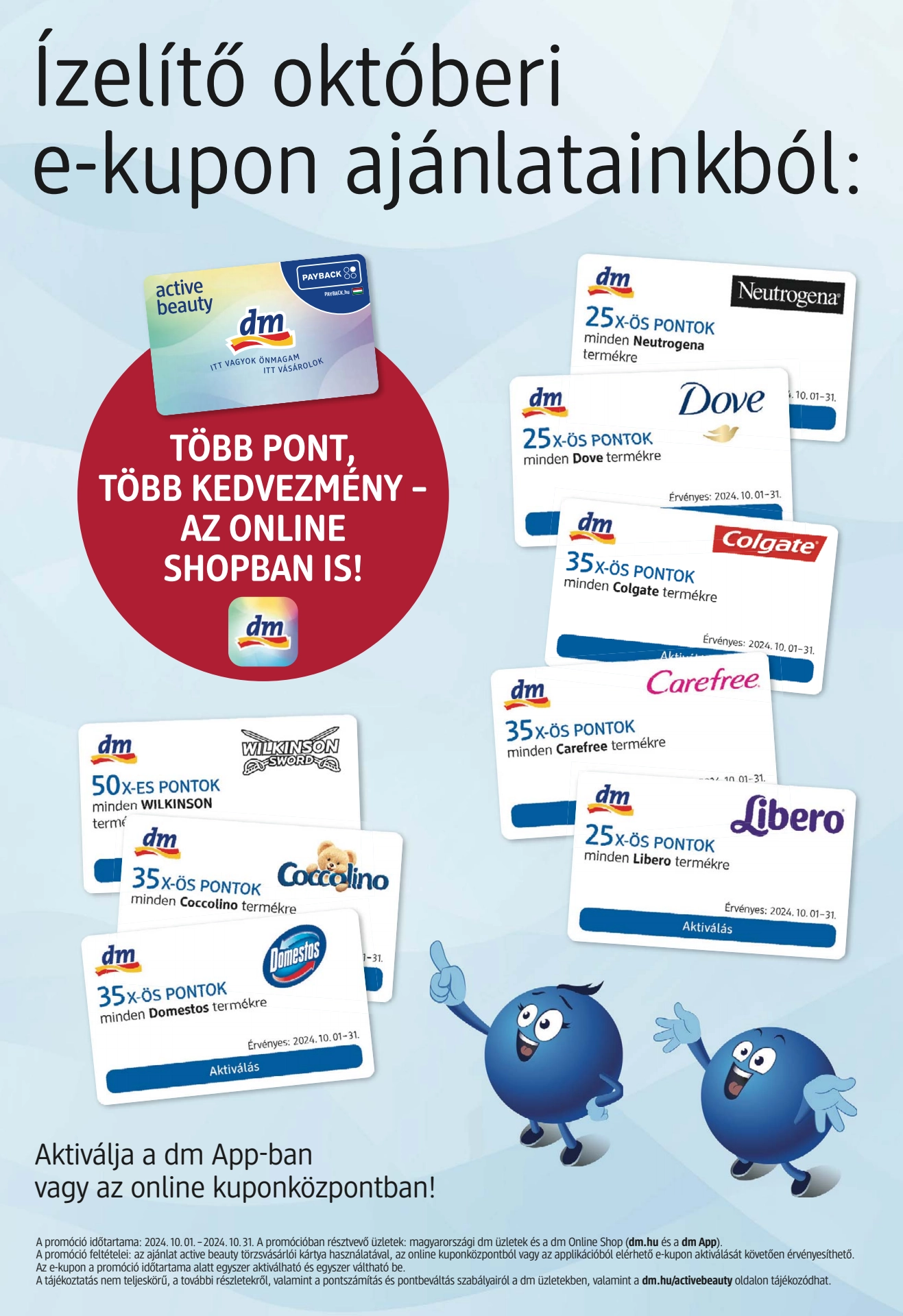 Lapozható DM drogéria szórólap 2024. 10.01-10.15 - 21. oldal Lapozható DM drogéria szórólap 2024. 10.01-10.15 - 21. oldal