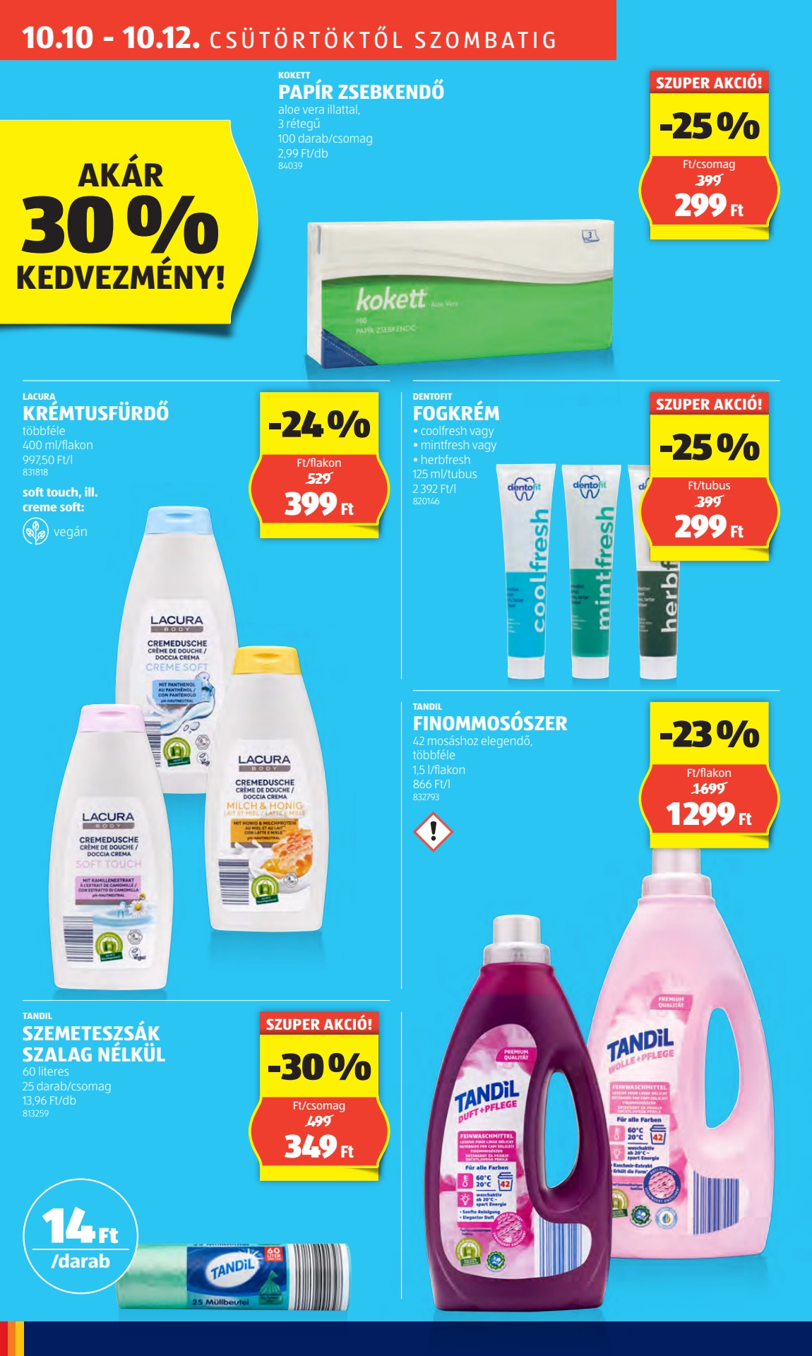 Lapozható Aldi Újranyitási Budapest, Székelyhíd u. 23. szórólap 2024. 10.10 - 6. oldal Lapozható Aldi Újranyitási Budapest, Székelyhíd u. 23. szórólap 2024. 10.10 - 6. oldal