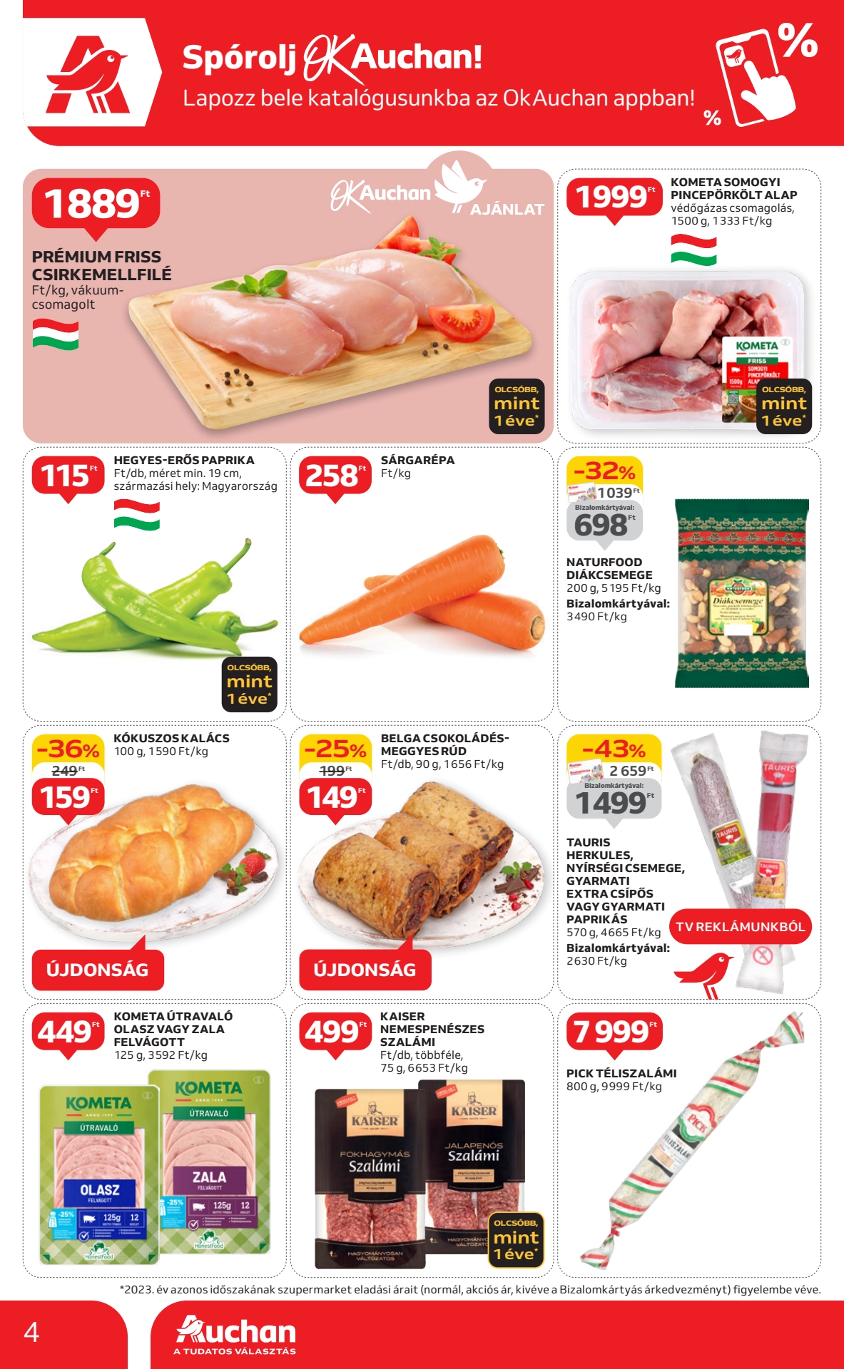 Lapozható Auchan Szupermarket szórólap 2024. 10.10-10.16 - 4. oldal Lapozható Auchan Szupermarket szórólap 2024. 10.10-10.16 - 4. oldal
