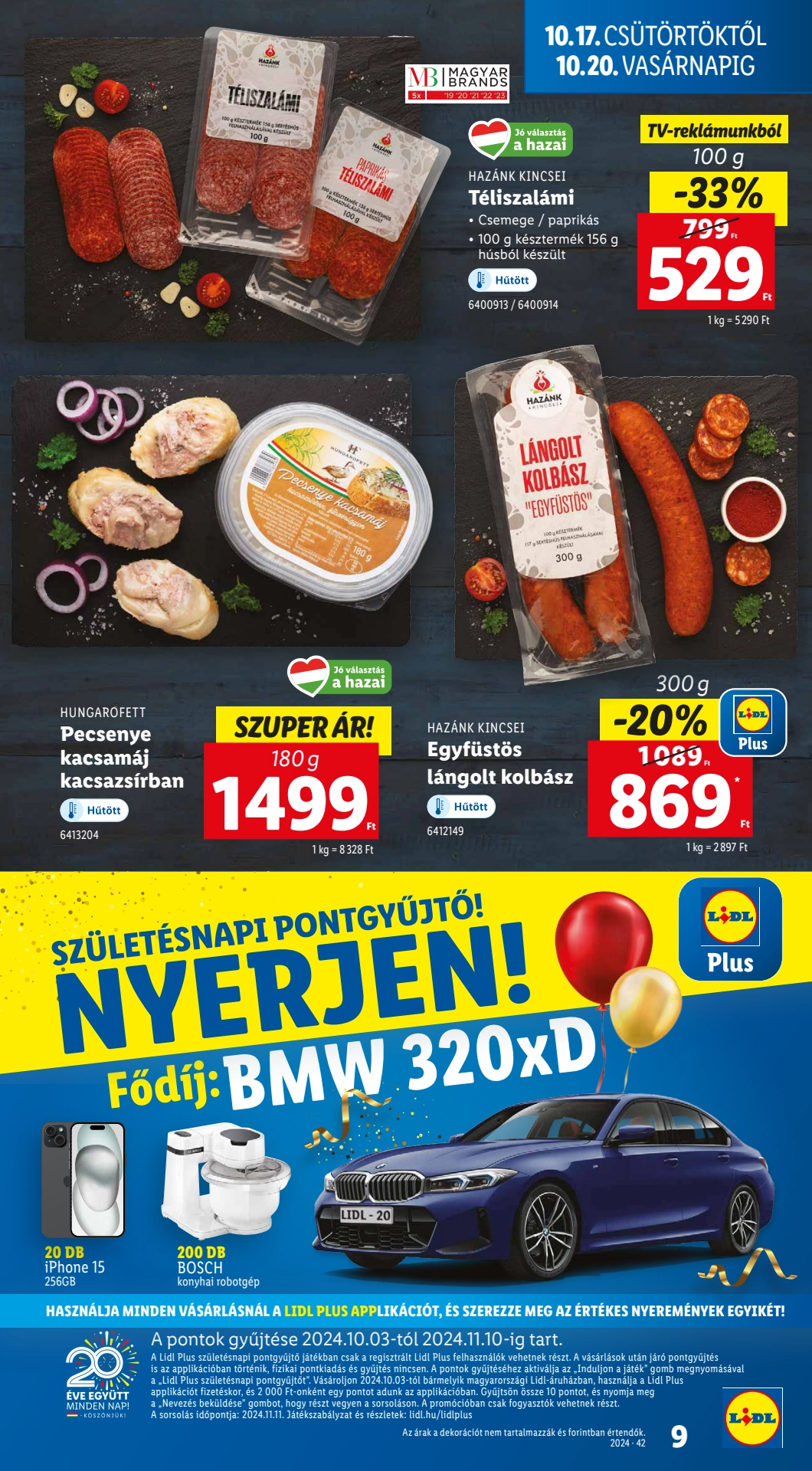 Lapozható Lidl szórólap 2024. 10.17-10.22 - 9. oldal Lapozható Lidl szórólap 2024. 10.17-10.22 - 9. oldal